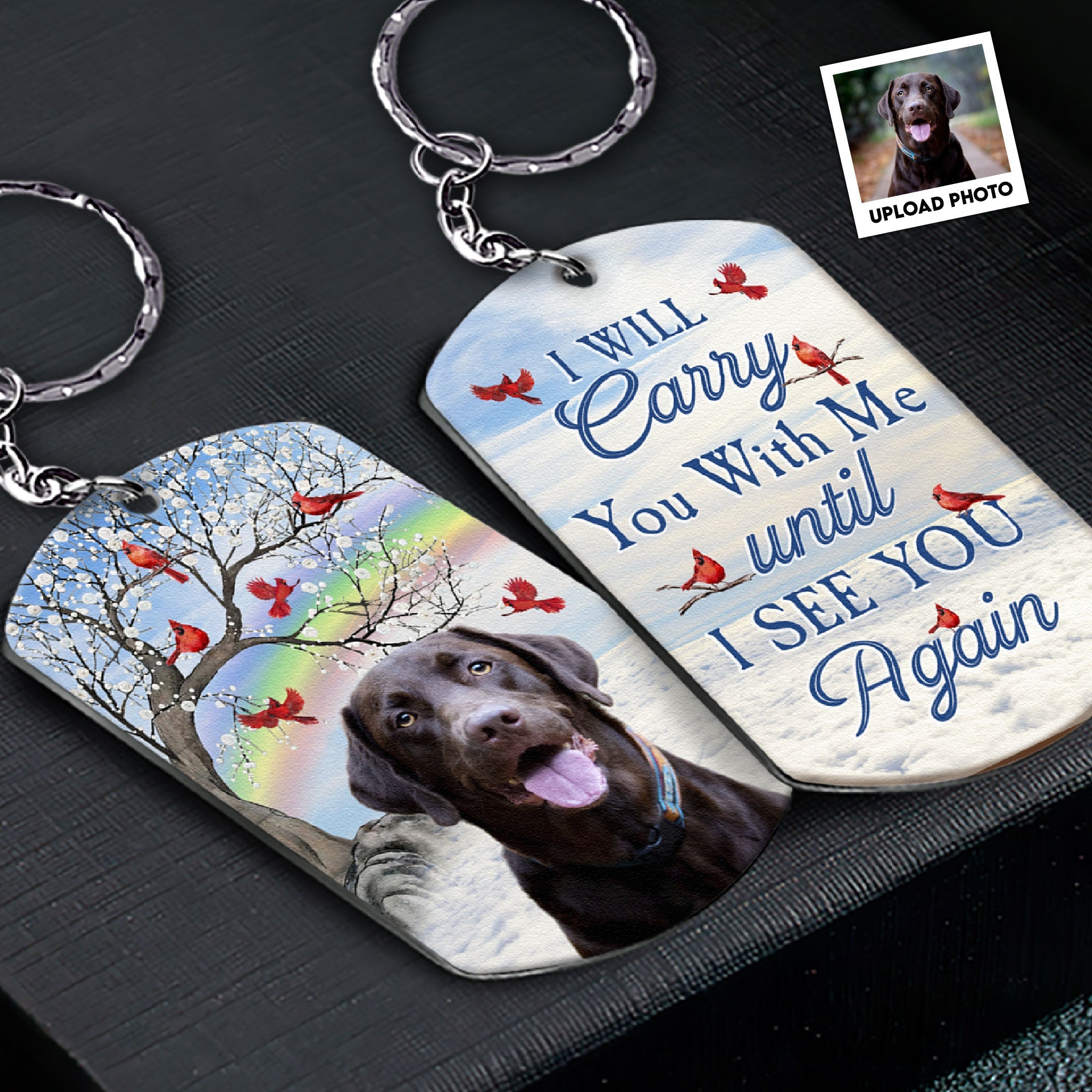 Memorial Pet Until I See You Again - Personalized Photo Keychain