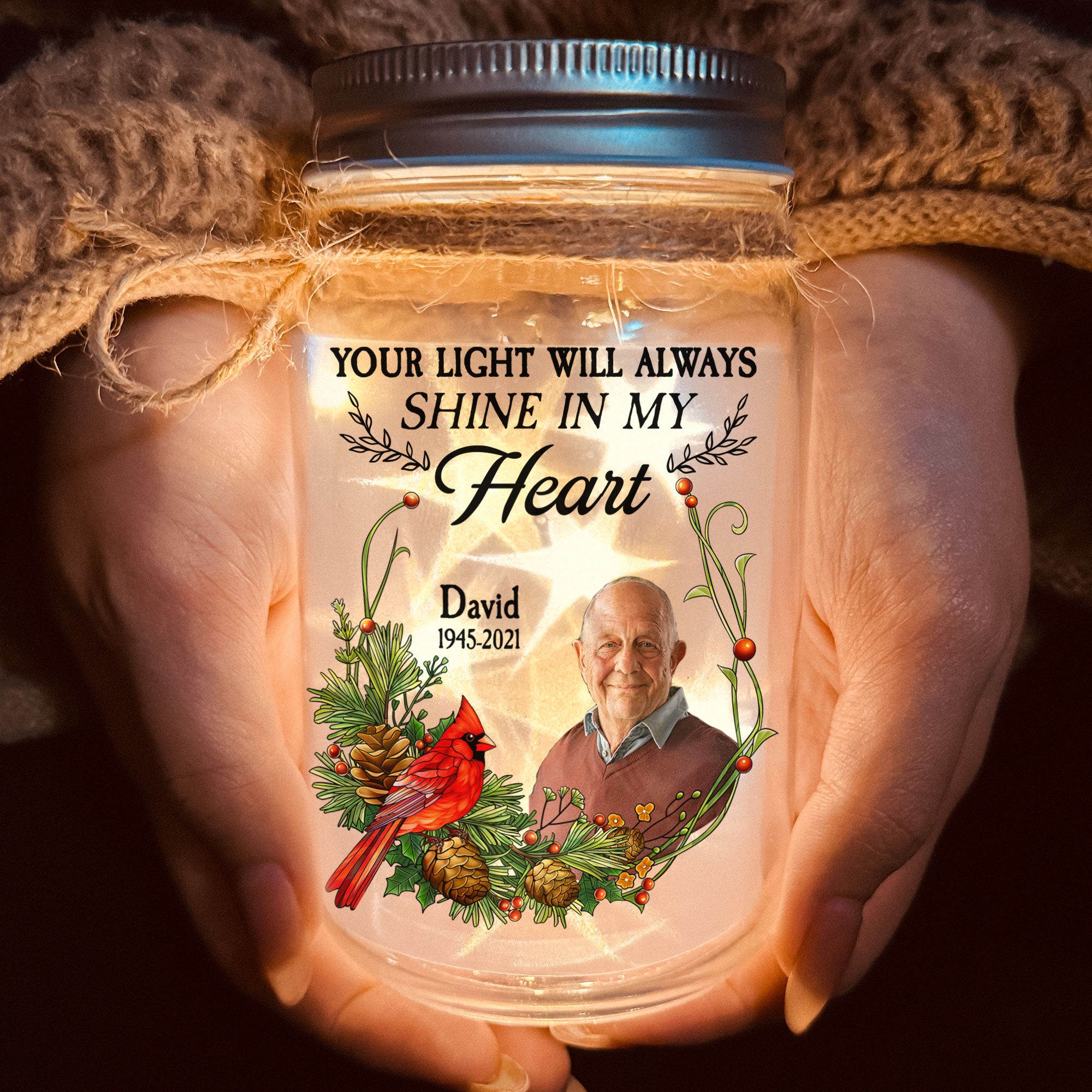 Memorial Your Light Will Always Shine In My Heart - Personalized Photo Mason Jar Light