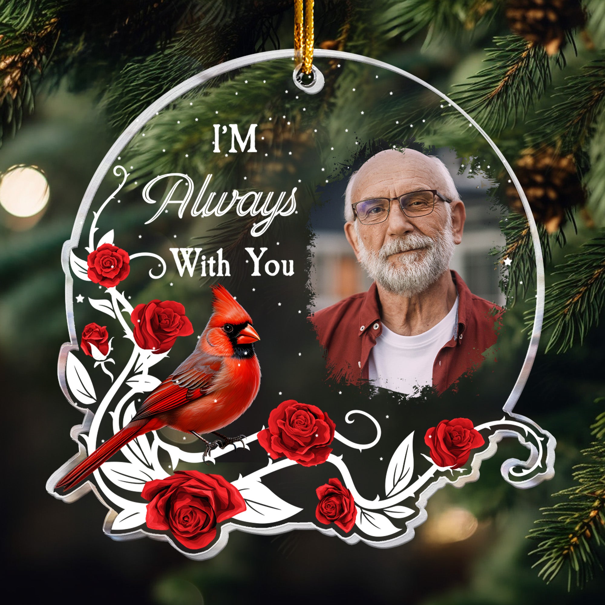 Memorial I'm Always With You Cardinal Rose - Personalized Acrylic Photo Ornament