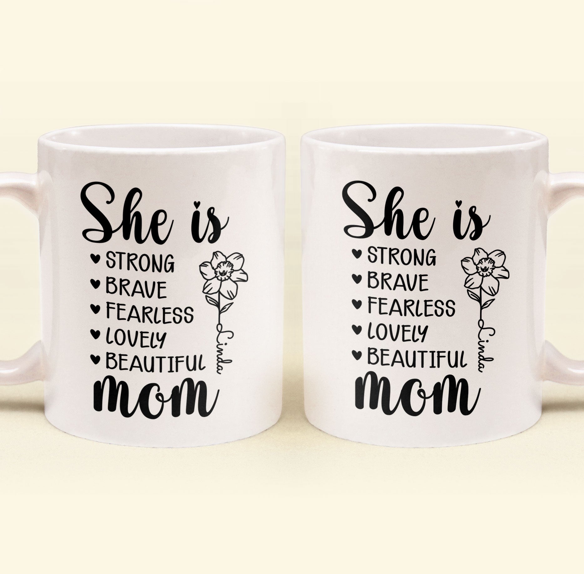 Mom She Is Strong - Personalized Mug