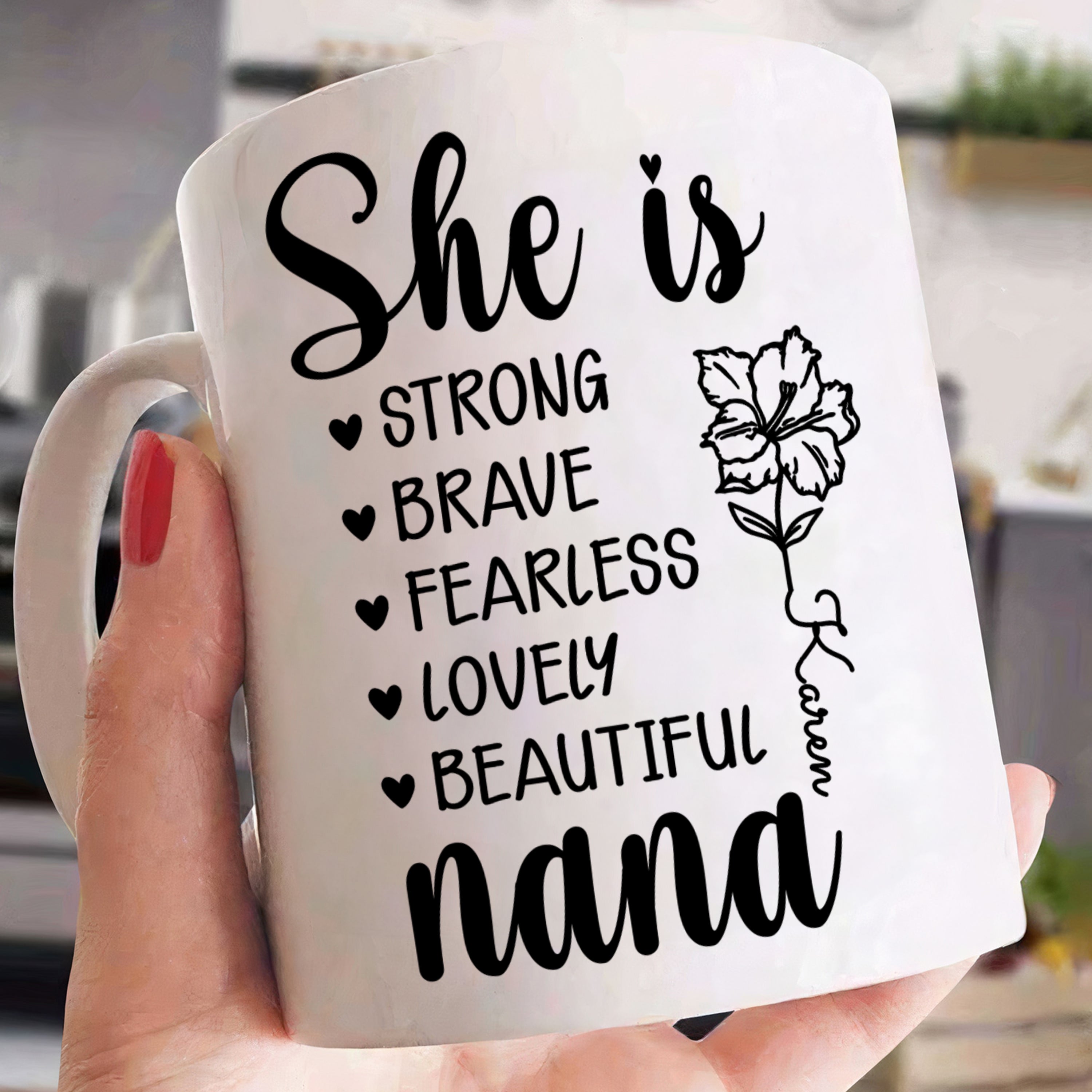 Mom She Is Strong - Personalized Mug