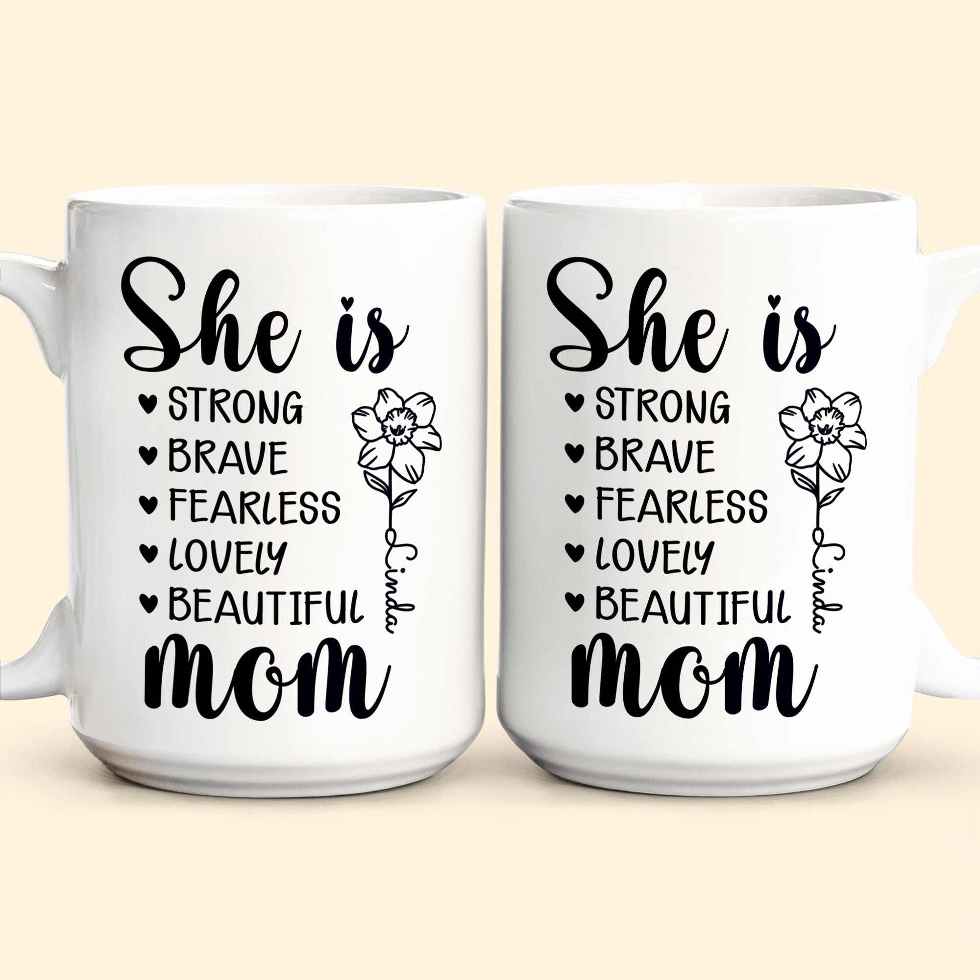 Mom She Is Strong - Personalized Mug