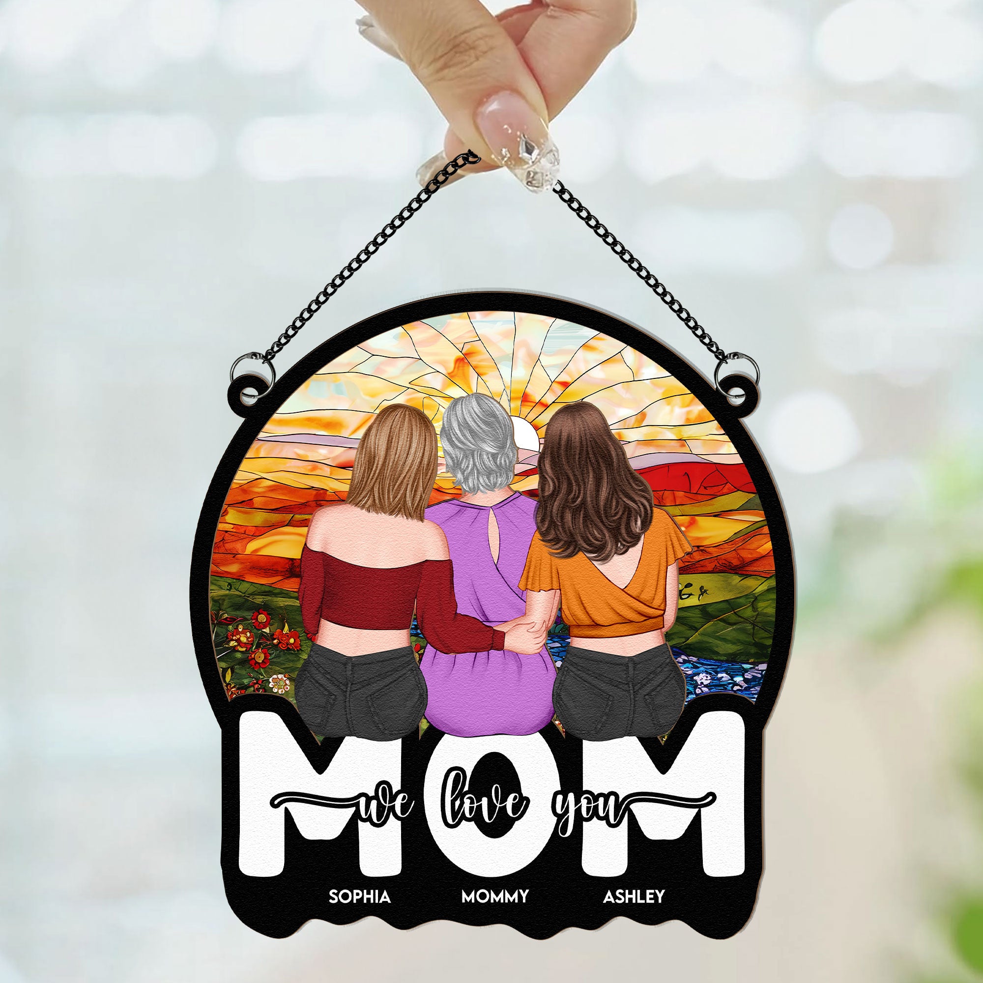 Mom We Love You So Much - Personalized Window Hanging Suncatcher Ornament