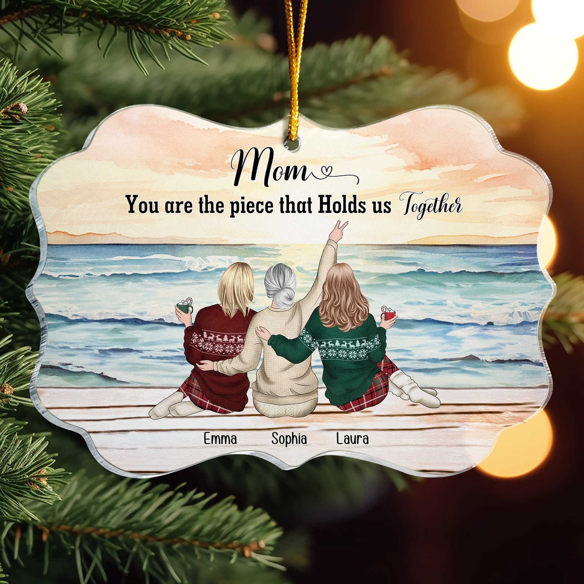 Mom You Are The Piece That Holds Us Together - Personalized Acrylic Ornament