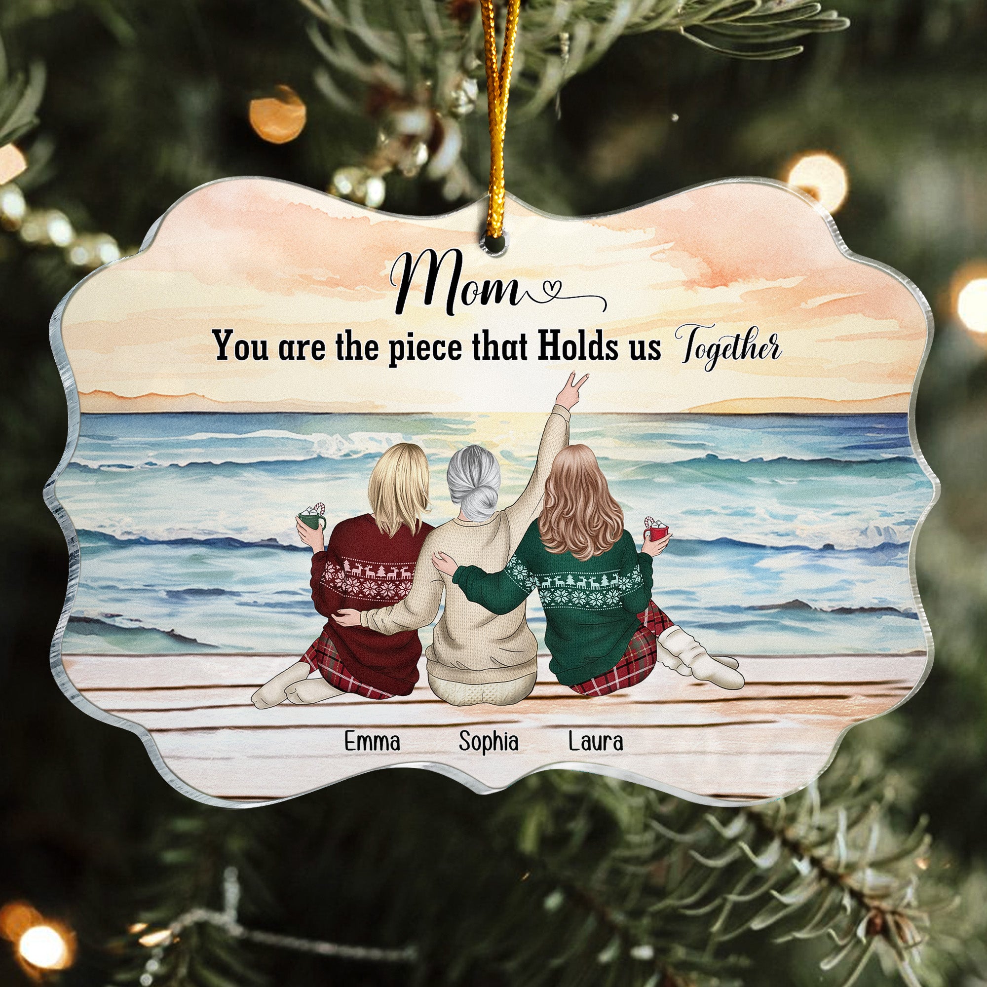 Mom You Are The Piece That Holds Us Together - Personalized Acrylic Ornament