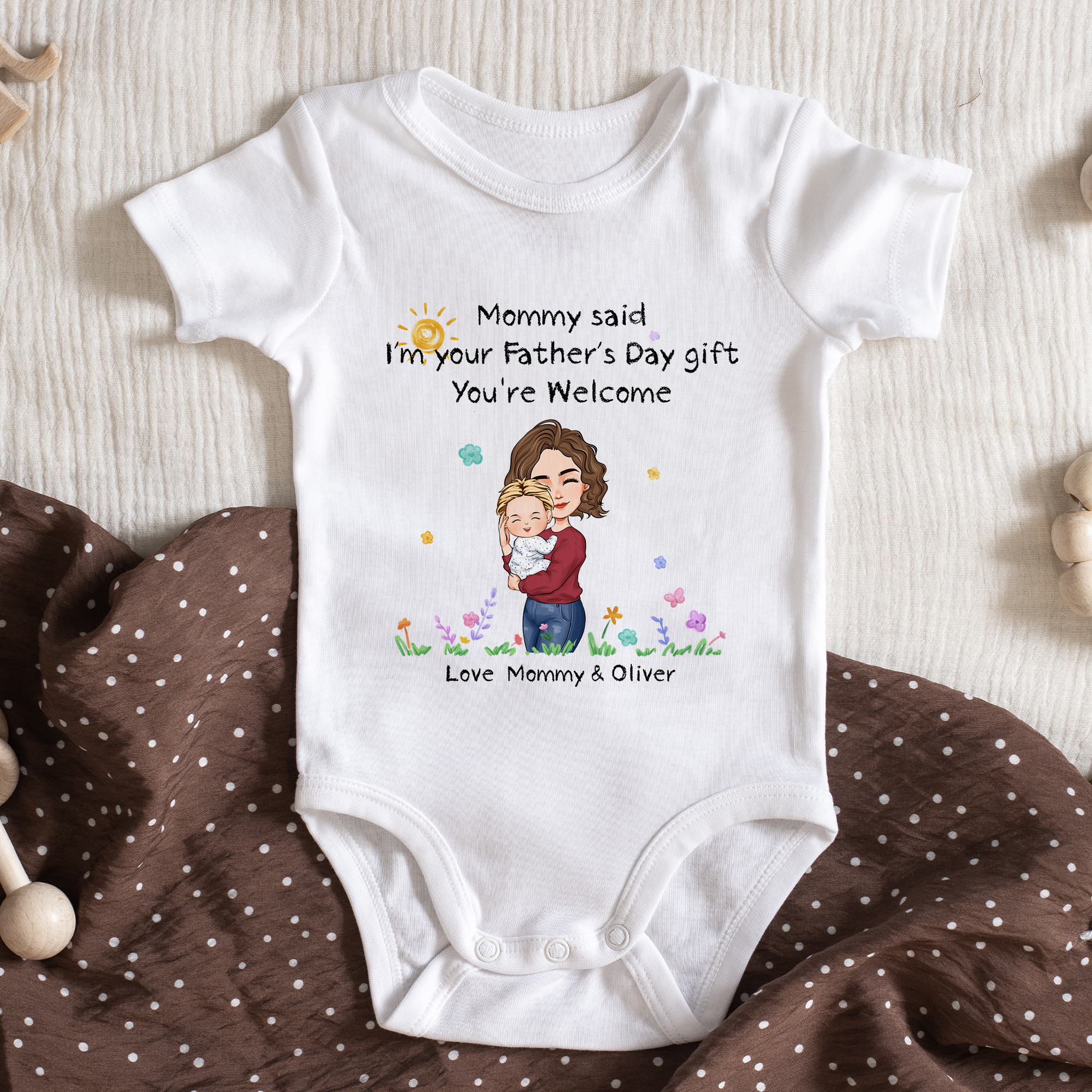 Mommy Said I'm Your Father's Day Gift First Time Dad - Personalized Baby Onesie