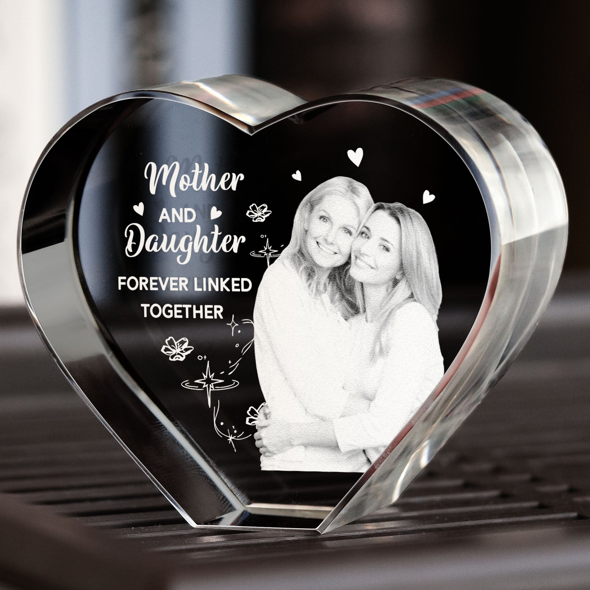 Mother And Daughter Forever Linked Together - Custom 3D Crystal Photo