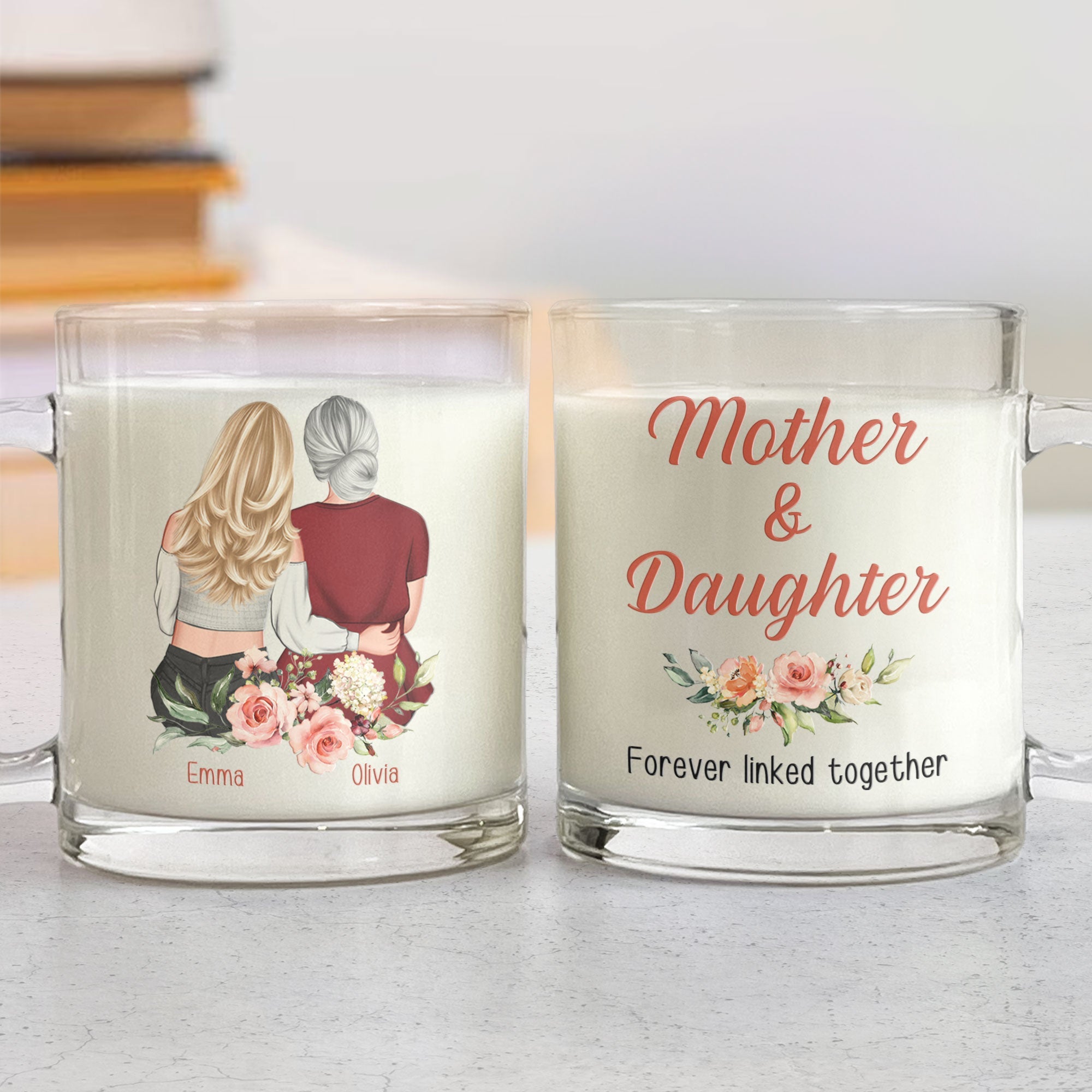 Mother And Daughter Forever Linked Together - Personalized Glass Mug