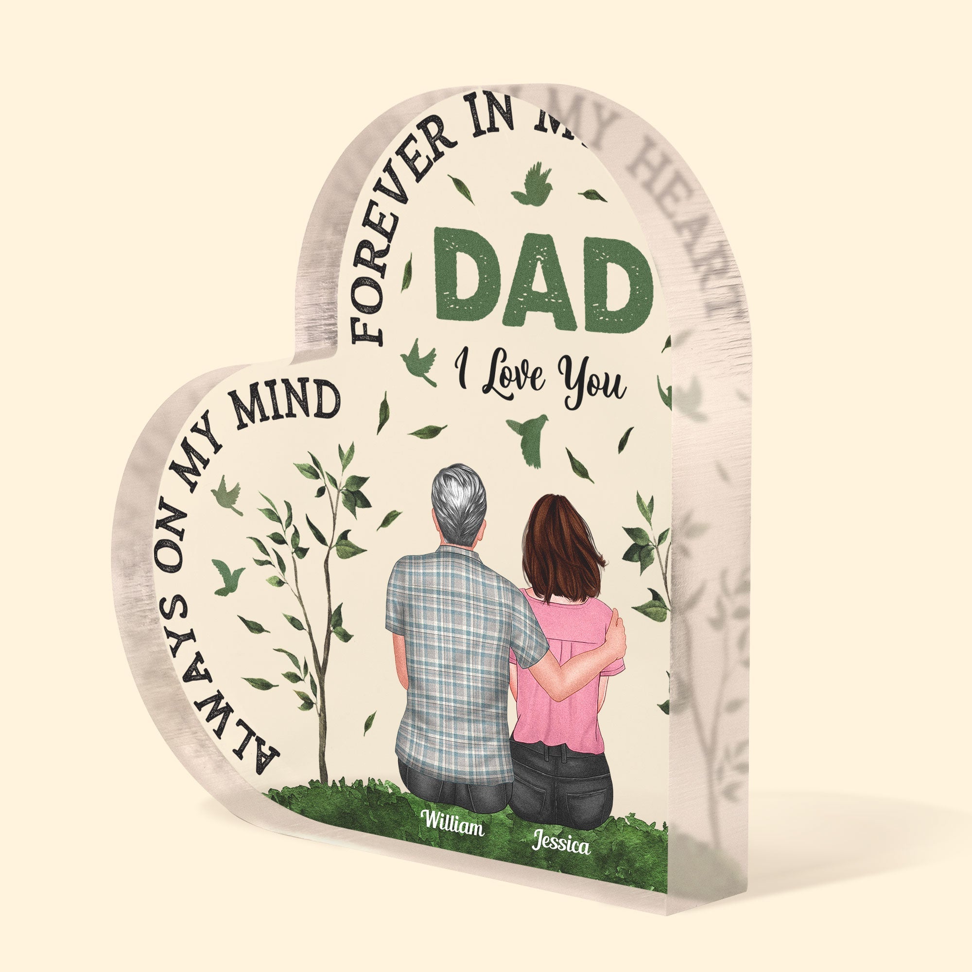 My Dad Forever In My Heart - Personalized Heart Shaped Acrylic Plaque