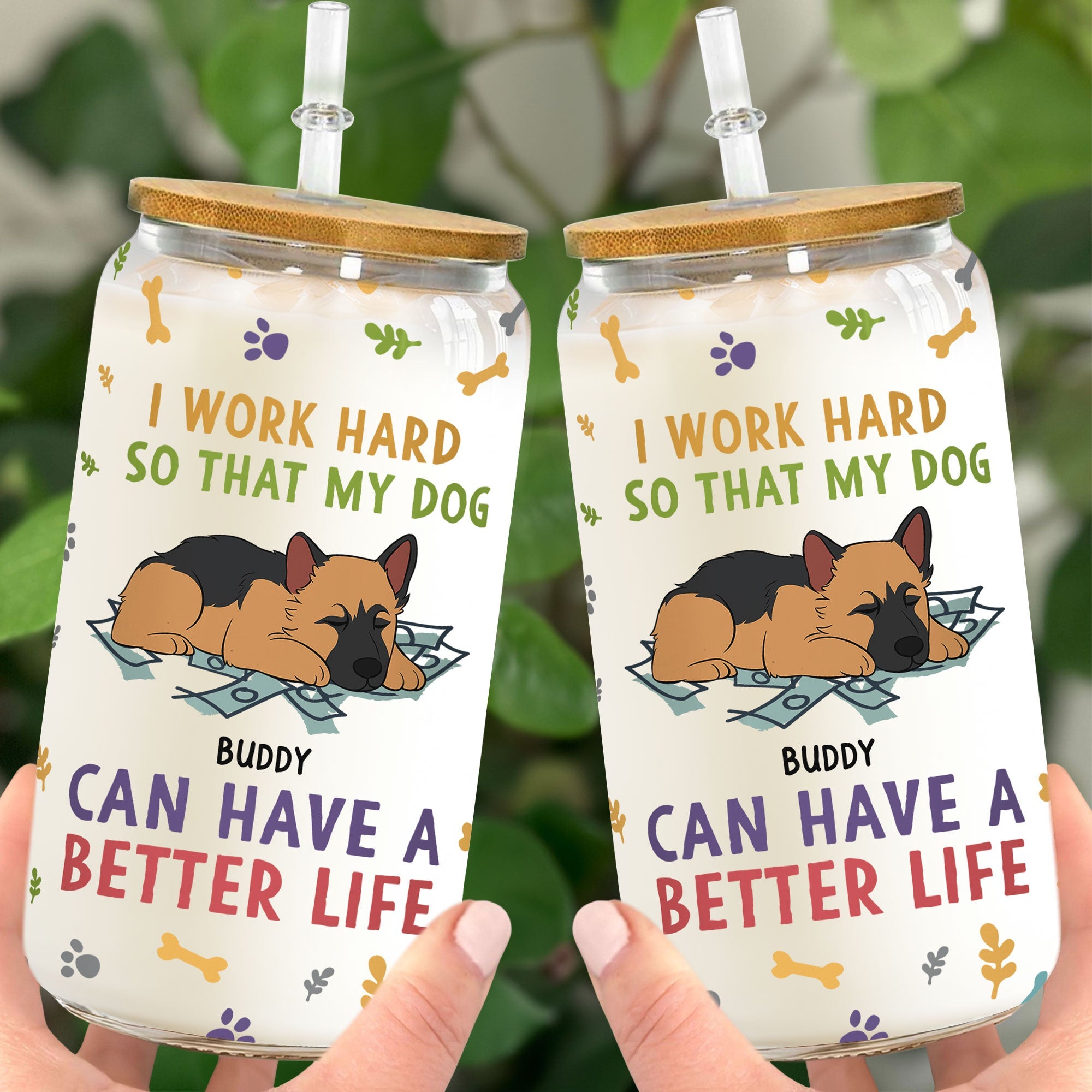 My Dog Can Have A Better Life - Personalized Clear Glass Cup