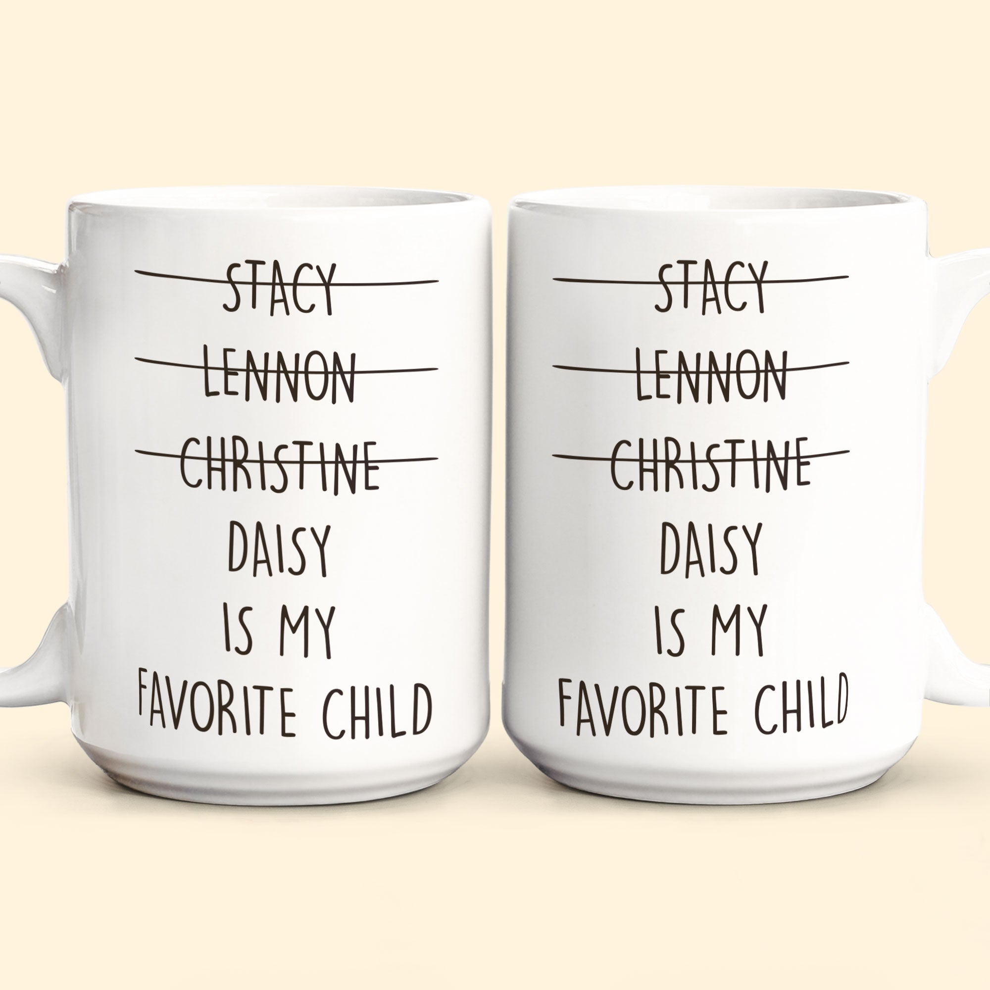 My Favorite Child - Personalized Mug