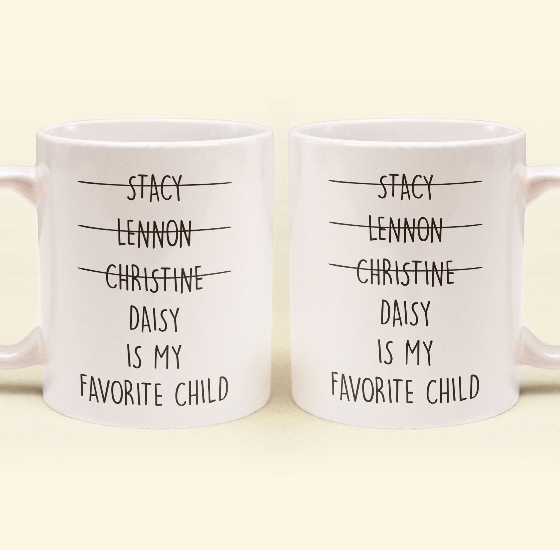 My Favorite Child - Personalized Mug