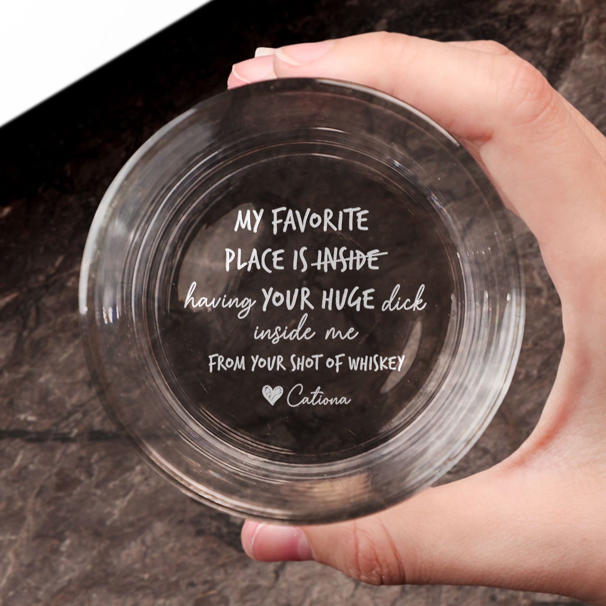 My Favorite Place Is Having Your Inside - Personalized Engraved Whiskey Glass