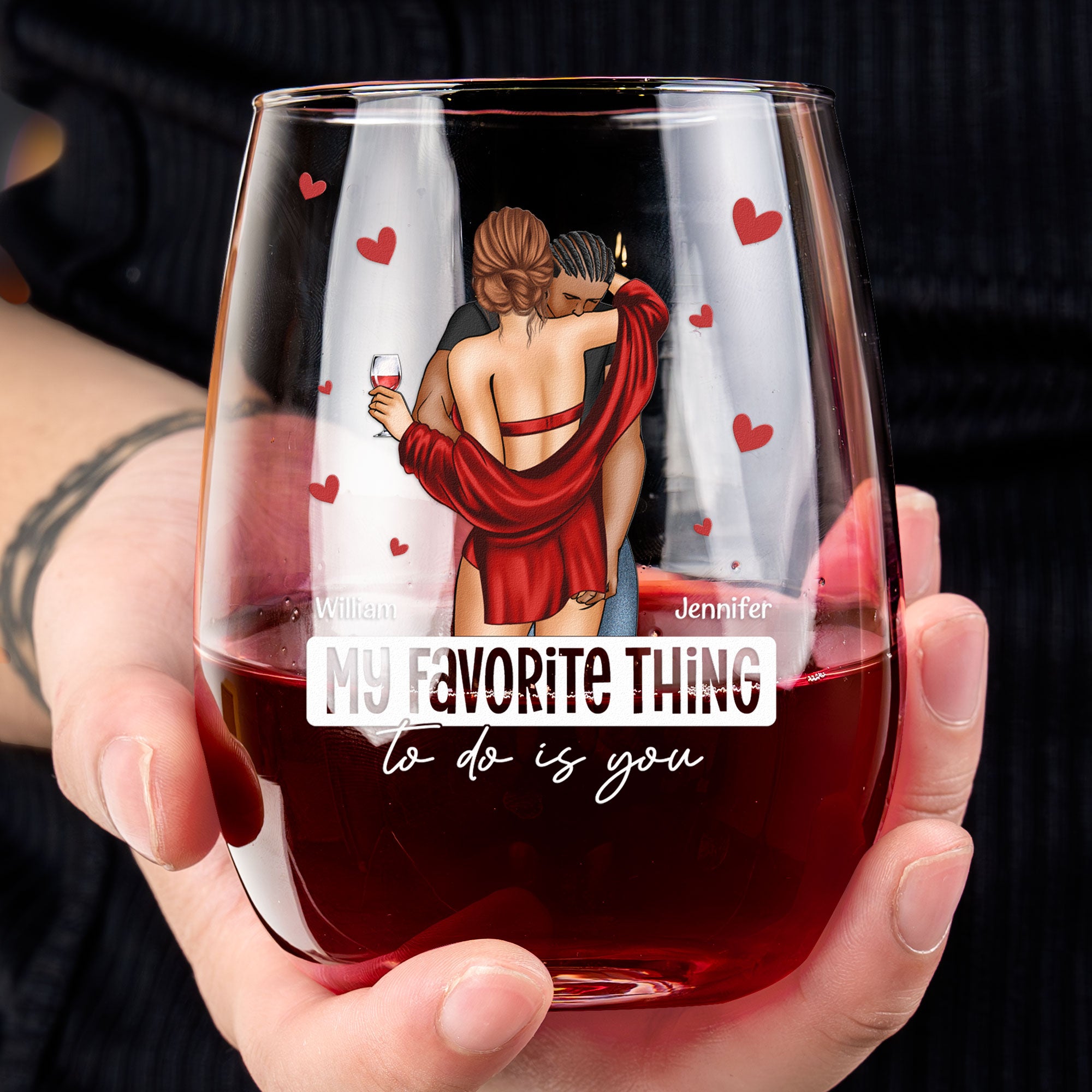 My Favorite Thing To Do Is You - Gifts For Couples, Husband, Wife - Personalized Stemless Wine Glass