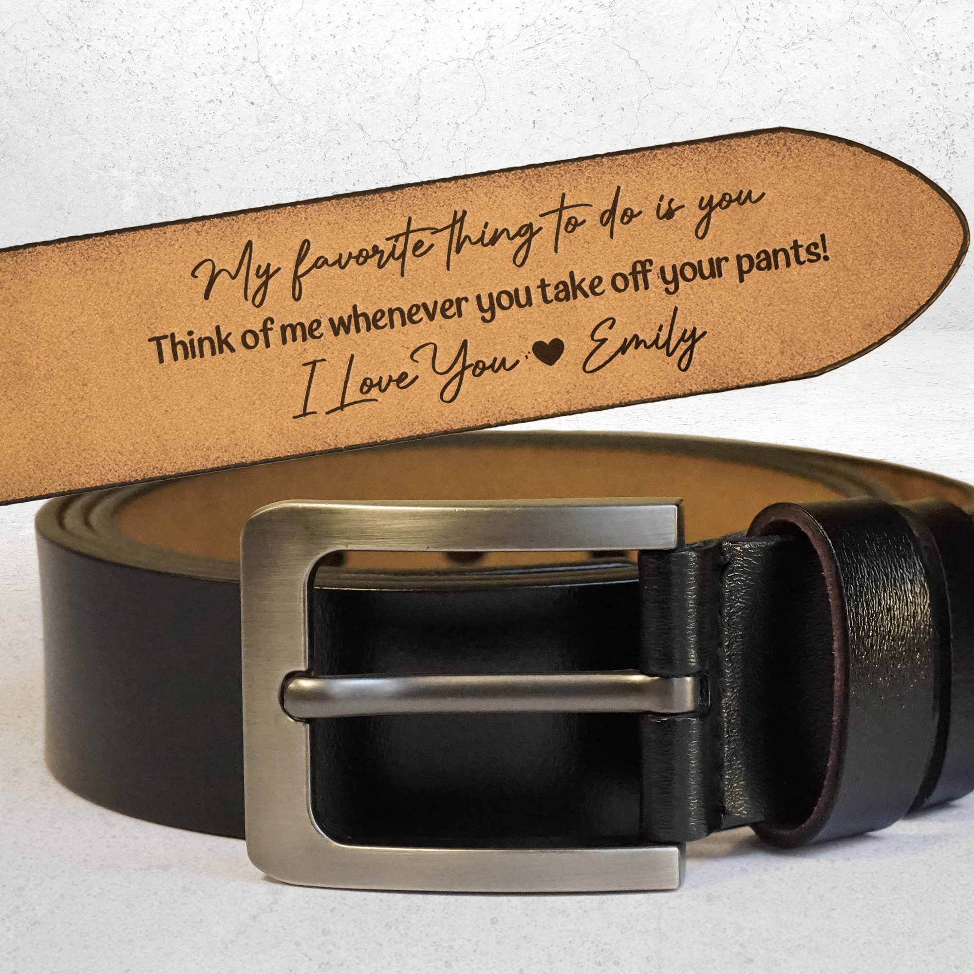 My Favorite Thing To Do Is You - Personalized Engraved Leather Belt