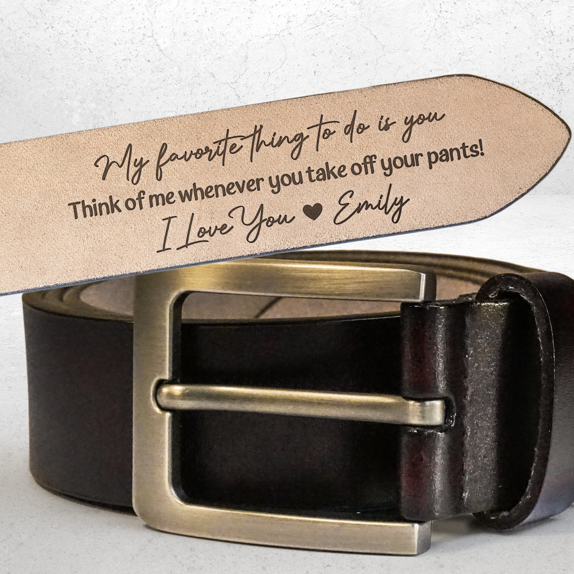 My Favorite Thing To Do Is You - Personalized Engraved Leather Belt