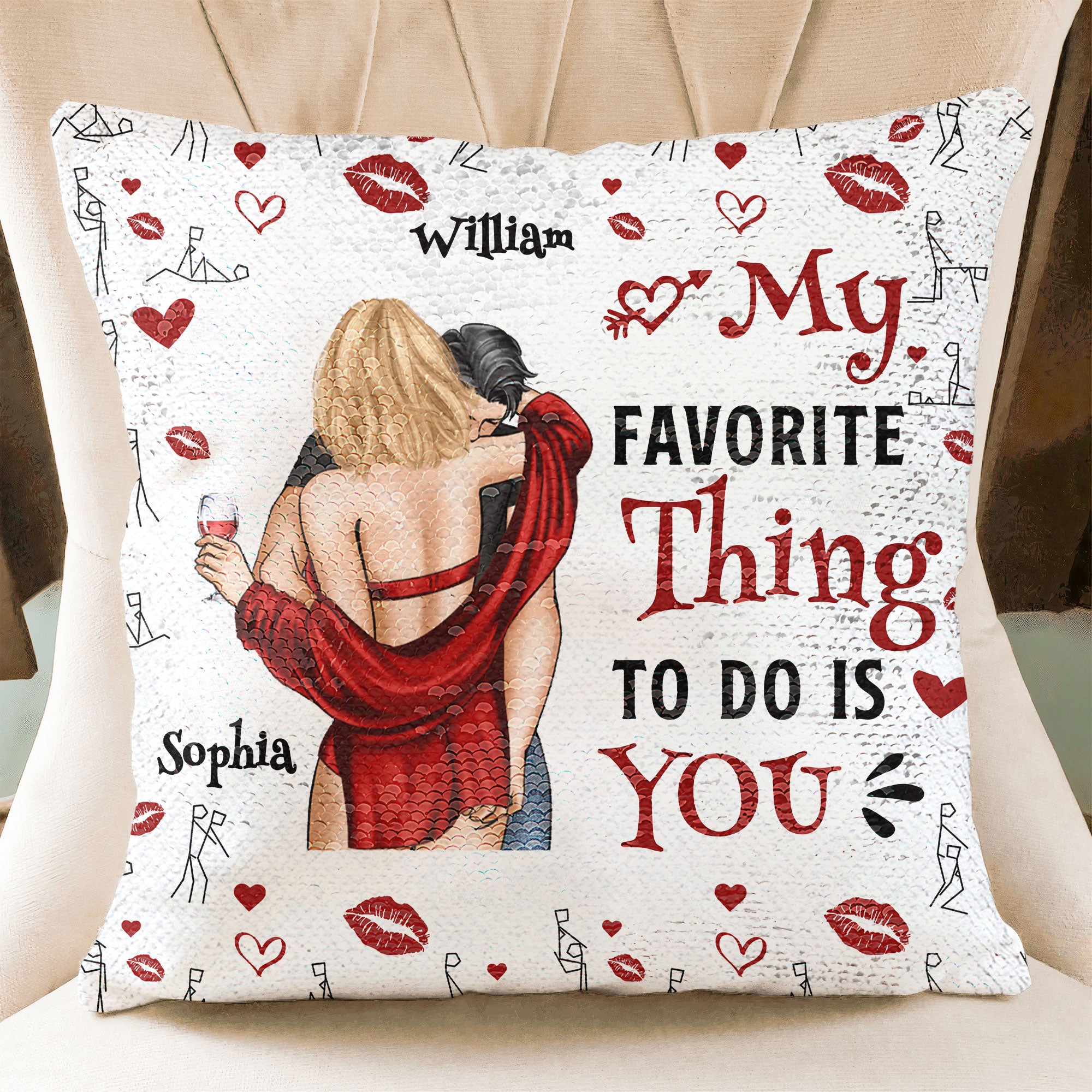 My Favorite Thing To Do Is You - Personalized Sequin Pillow