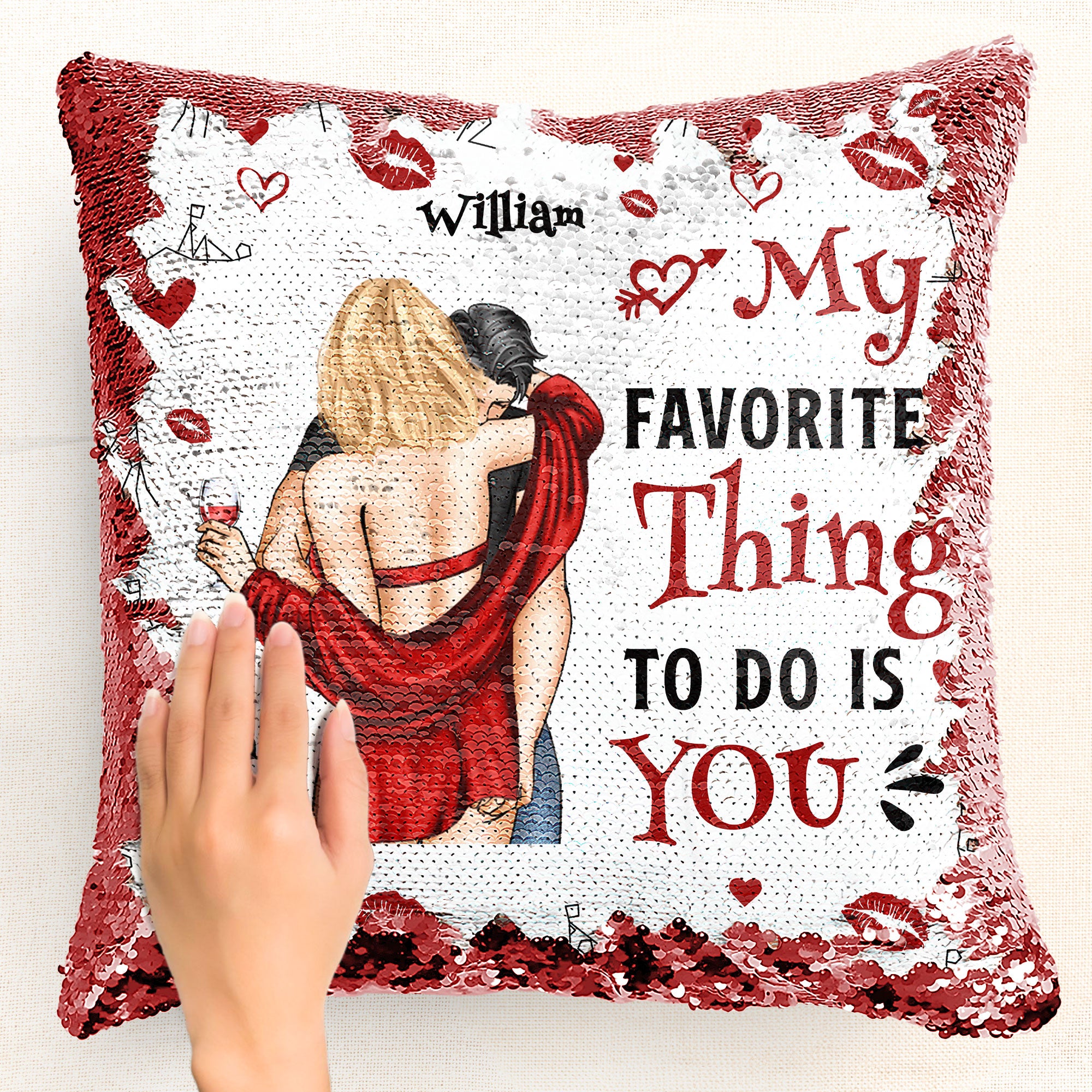 My Favorite Thing To Do Is You - Personalized Sequin Pillow