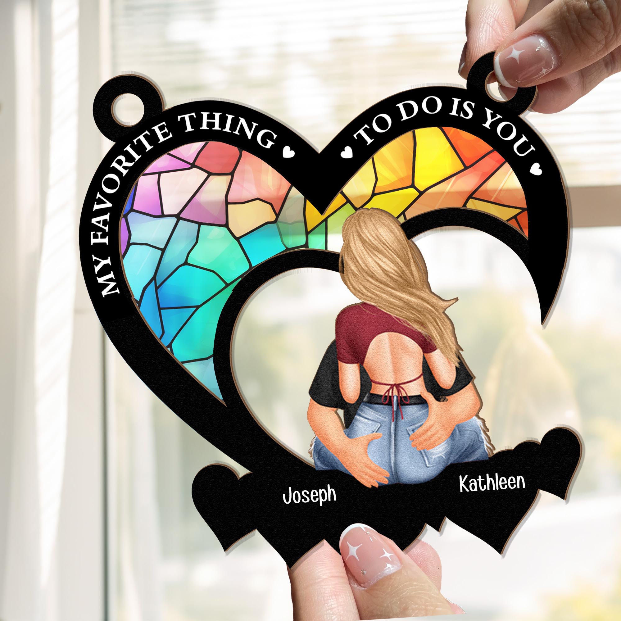 My Favorite Thing To Do Is You - Personalized Window Hanging Suncatcher Ornament