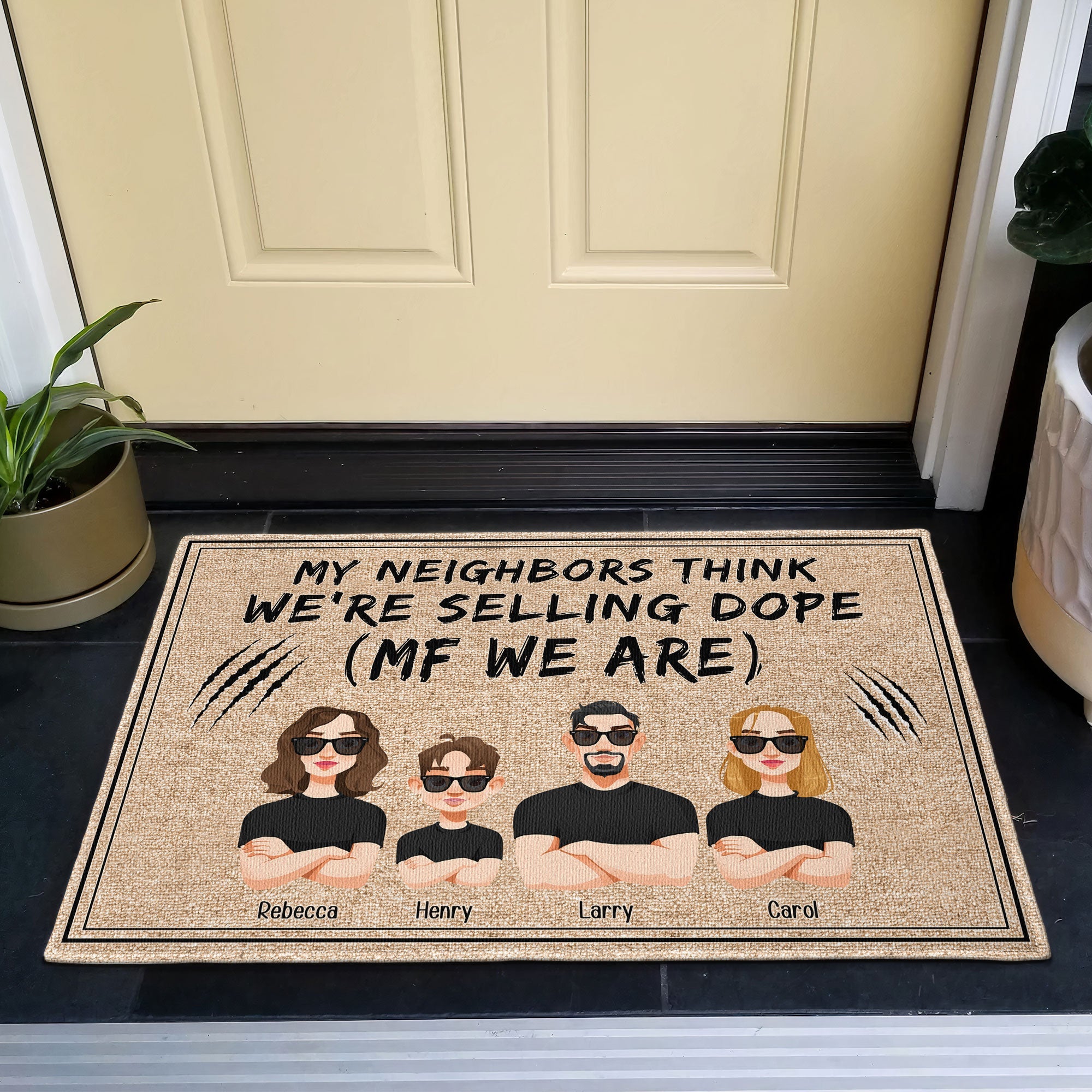 My Neighbors Think We're Selling Dope (Mf We Are) - Personalized Doormat