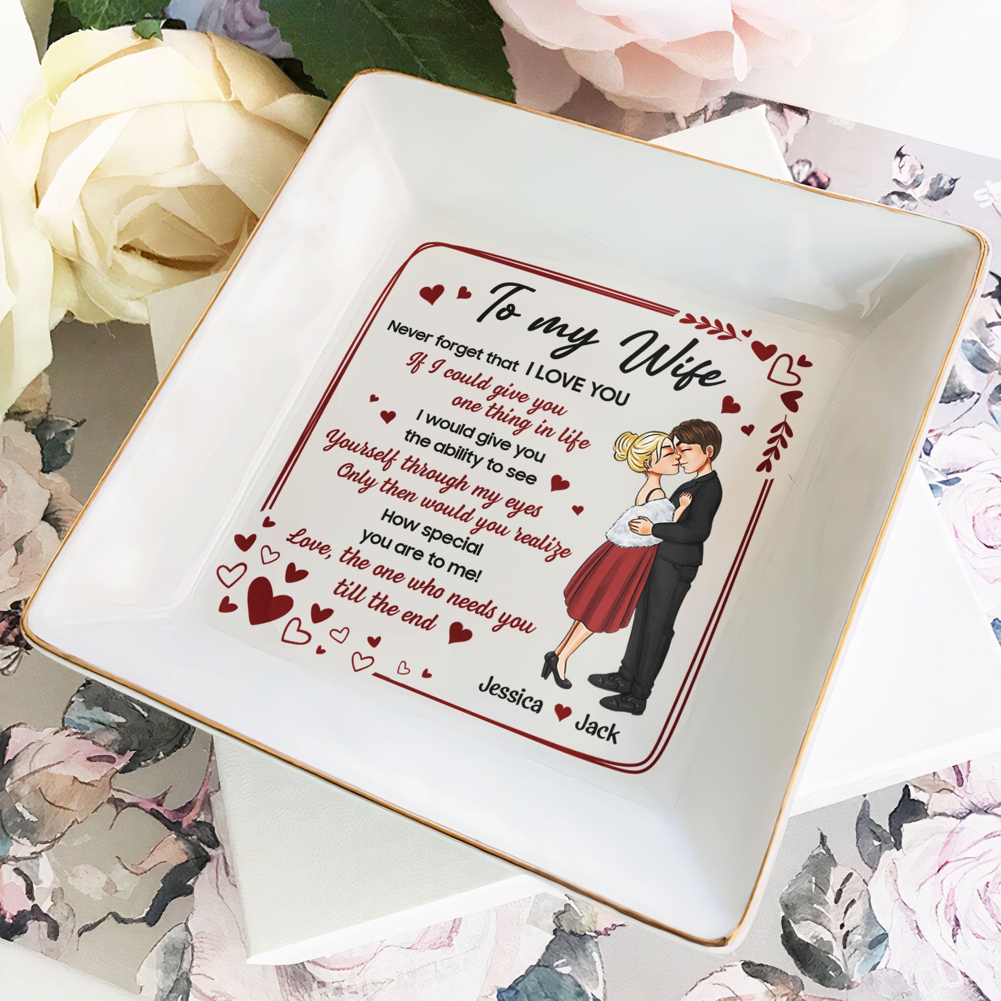 Never Forget That I Love You - Personalized Jewelry Dish