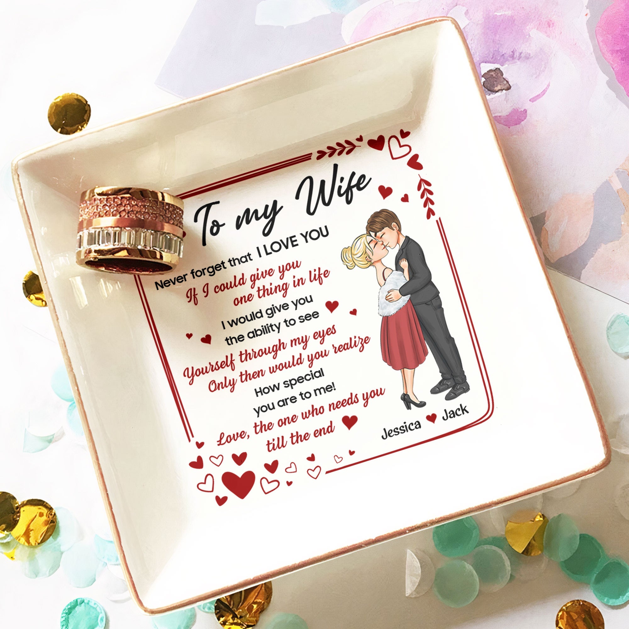 Never Forget That I Love You - Personalized Jewelry Dish