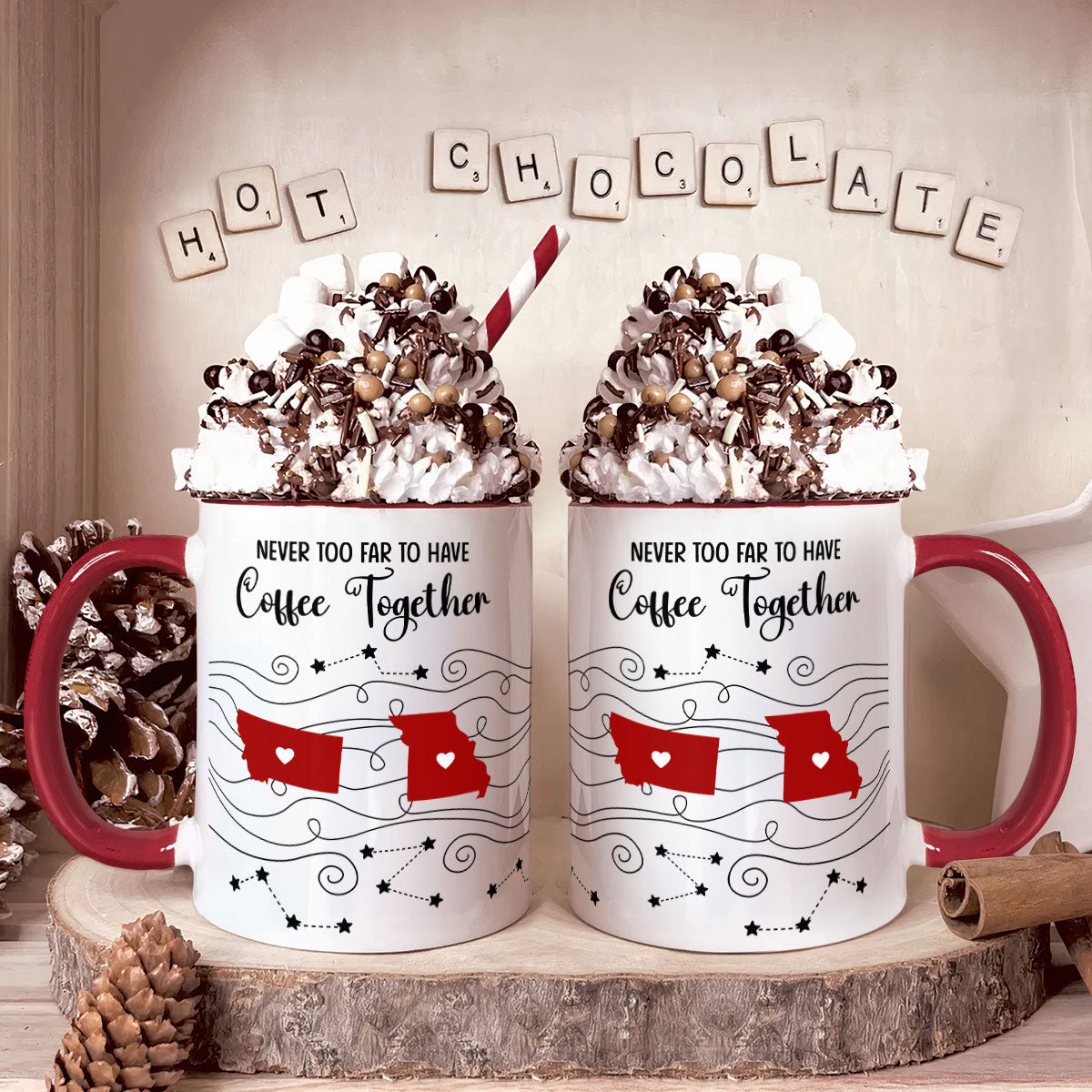 Never Too Far To Have Coffee Together - Long Distance Gifts - Custom States - Personalized Accent Mug