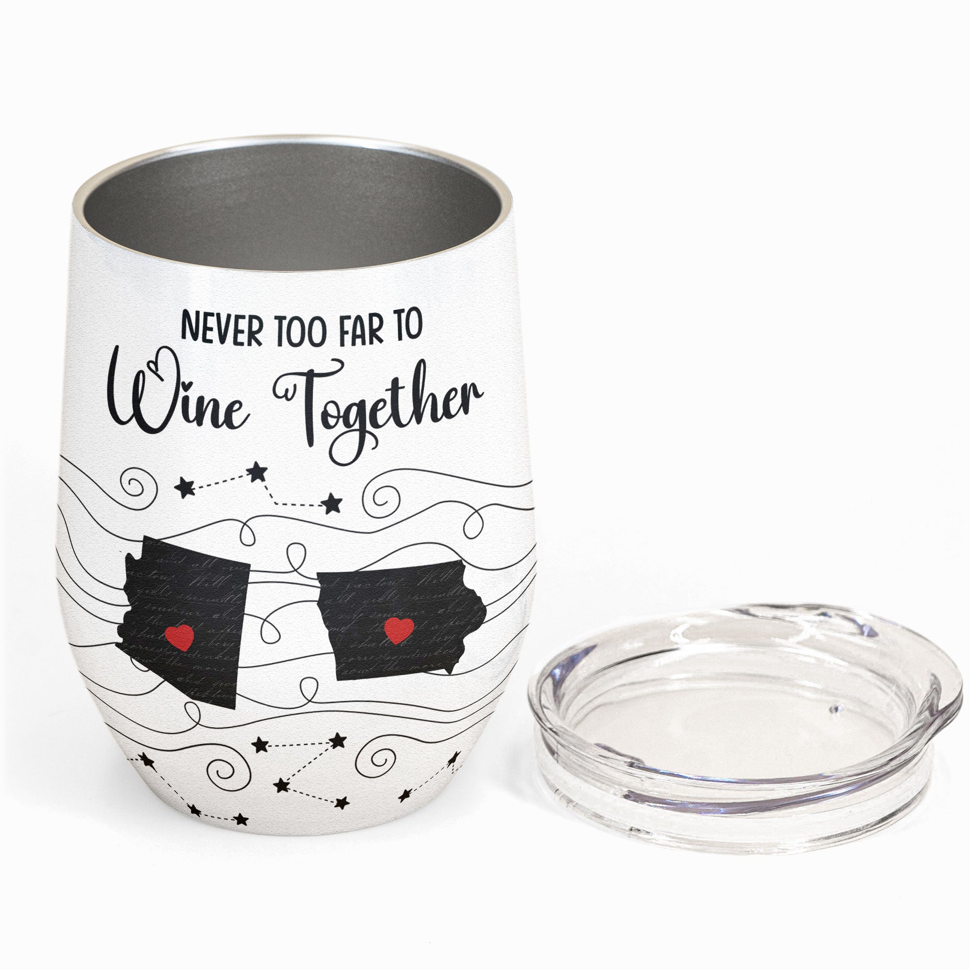 Never Too Far To Wine Together - Long Distance Gifts - Custom States - Personalized Wine Tumbler