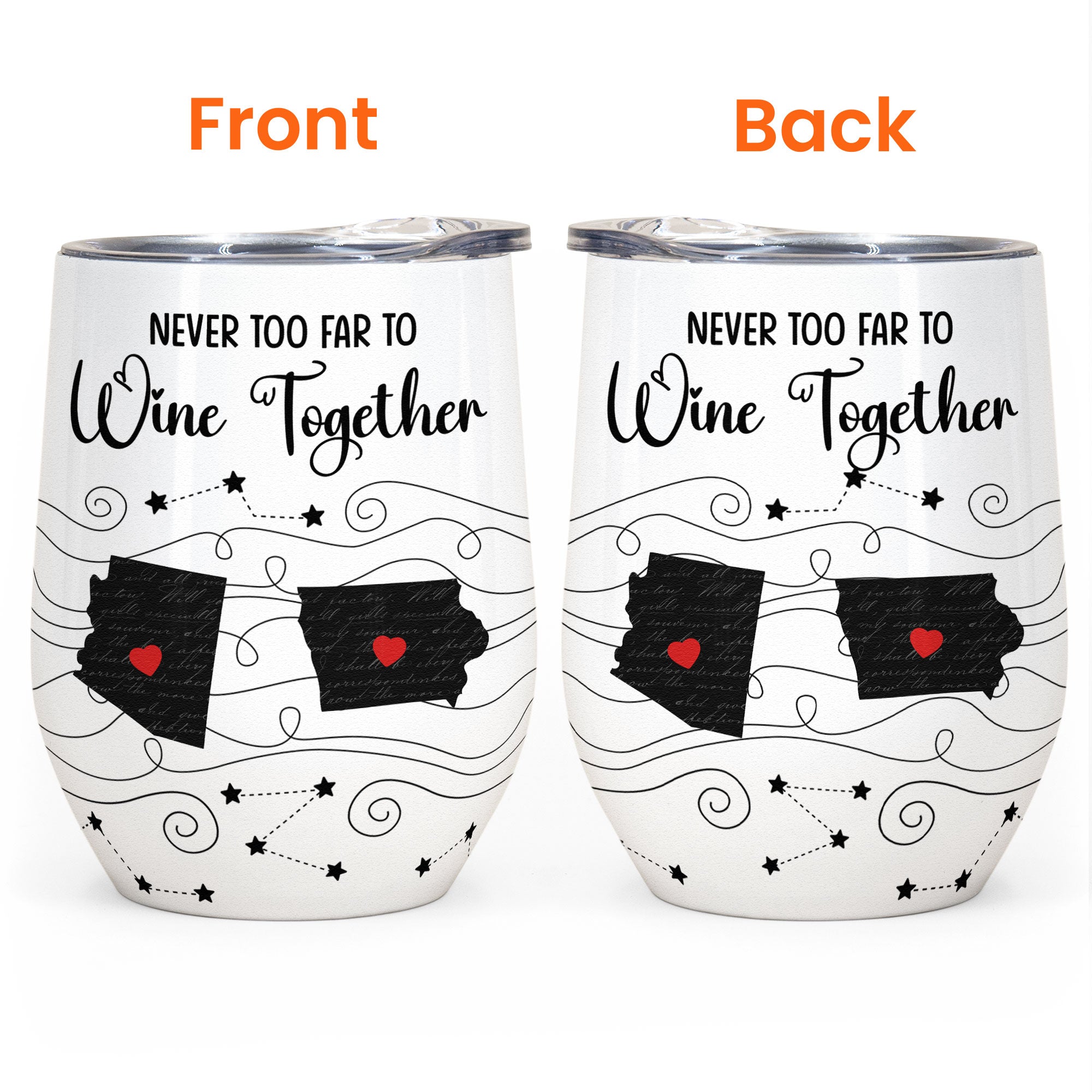 Never Too Far To Wine Together - Long Distance Gifts - Custom States - Personalized Wine Tumbler