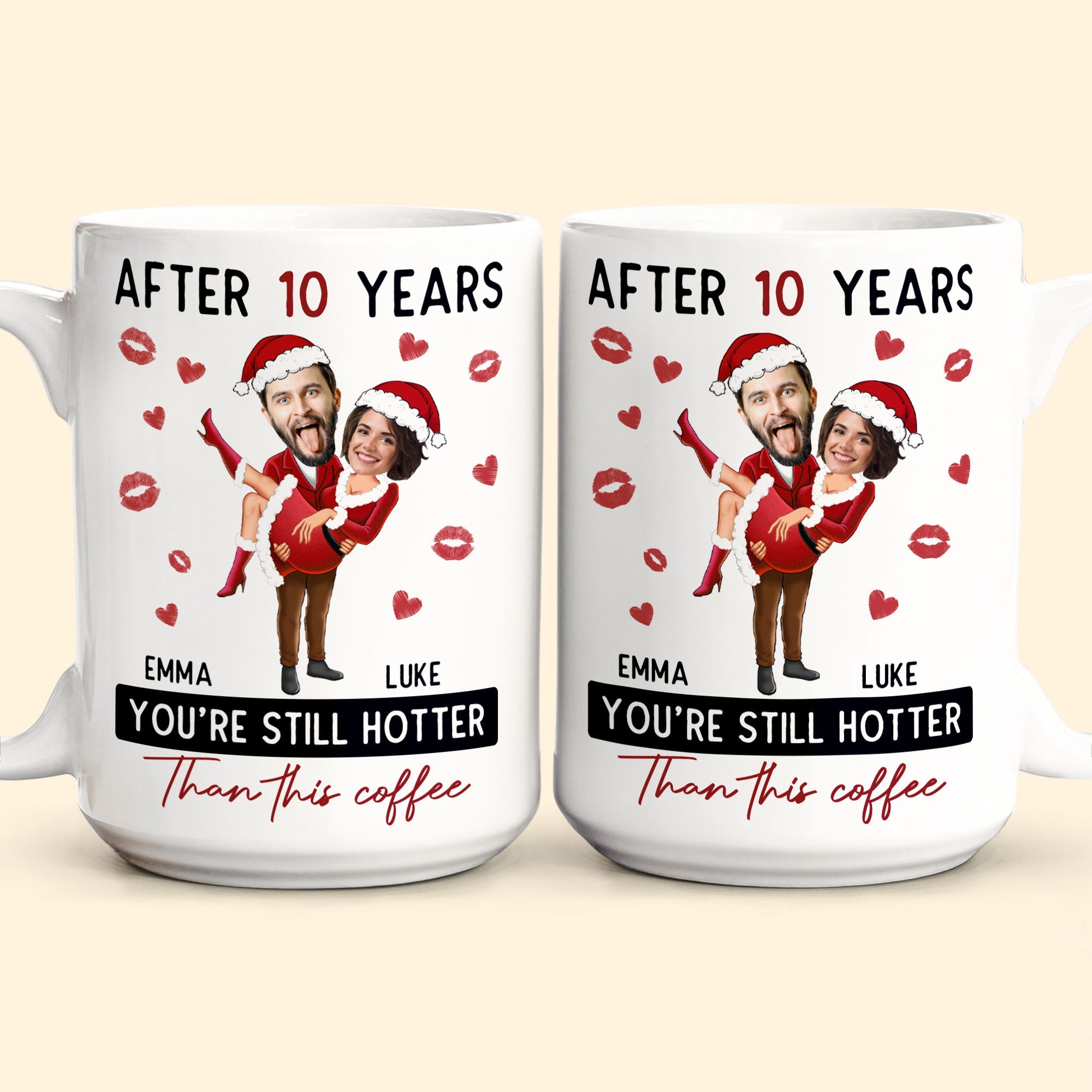 New After Years You're Still Hotter Than This Coffee - Personalized Photo Mug