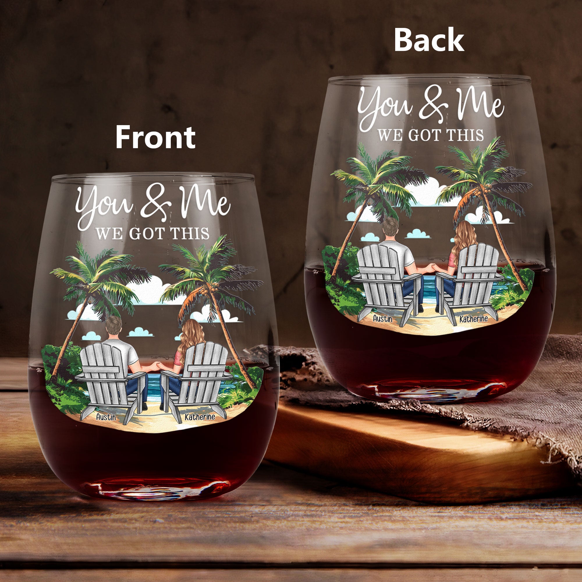 New Version You & Me We Got This Couple Gifts Wine Together - Personalized Stemless Wine Glass