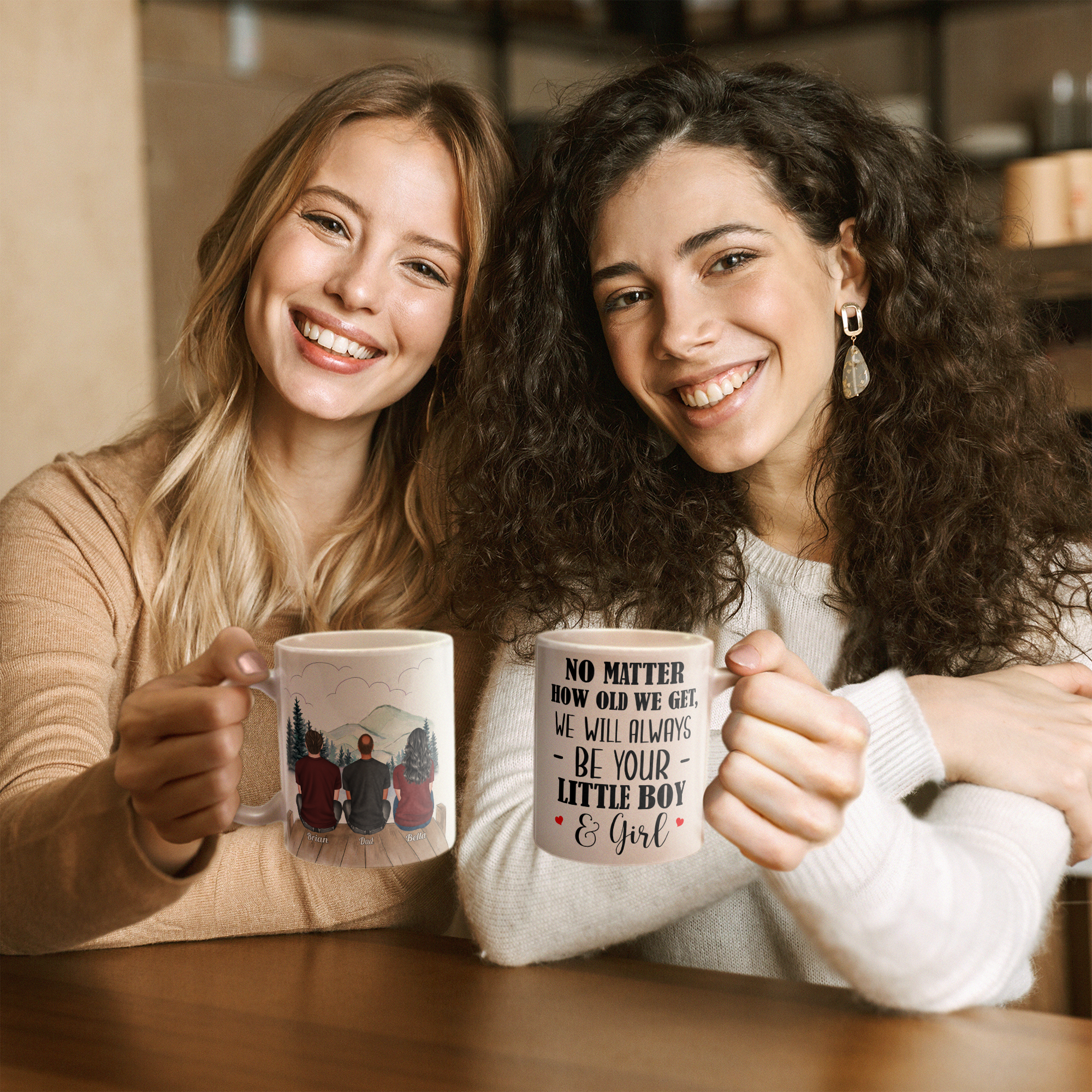 No Matter How Old We Get, We Will Always Be Your Little Girls & Boys - Personalized Mug - Fathers Day Gift For Dad, Papa