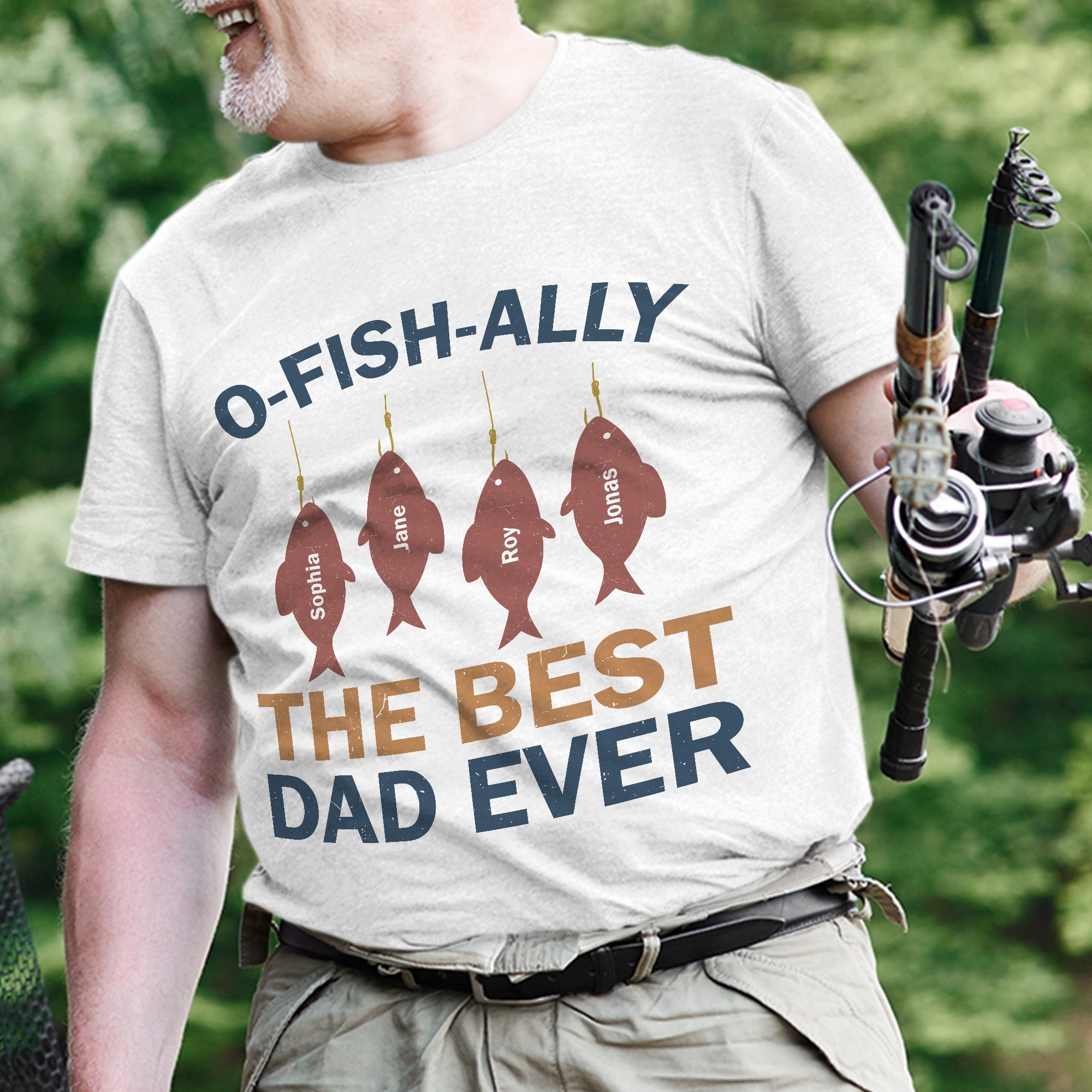 O-Fish-Ally Best Dad Ever - Personalized Shirt