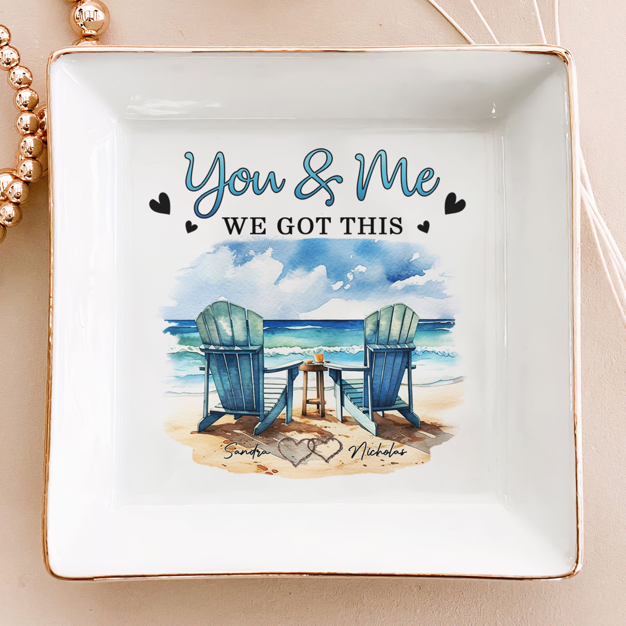 Ocean View Couple Beach Chairs You & Me We Got This - Personalized Jewelry Dish