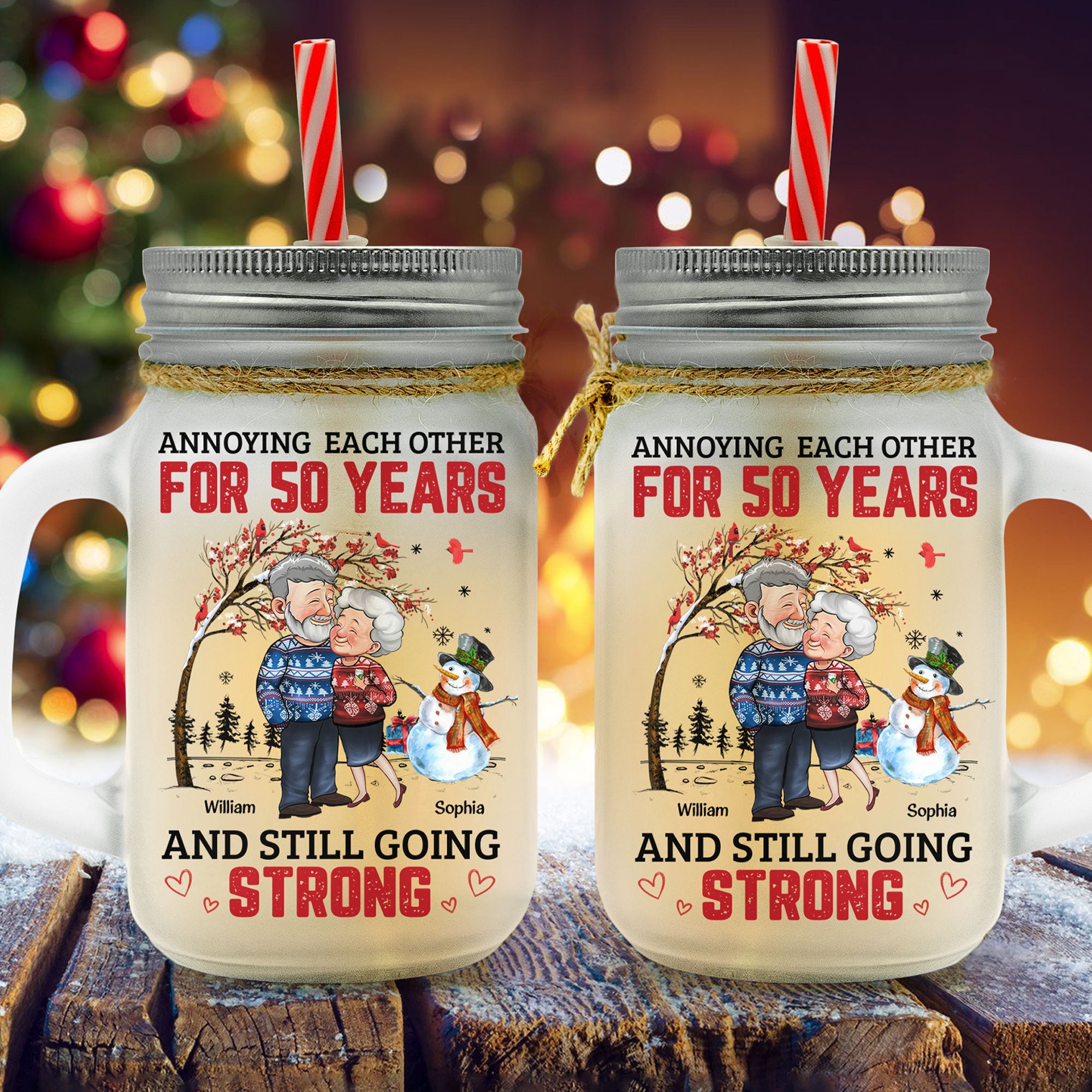 Old Couples Annoying Each Other And Still Going Strong - Personalized Mason Jar Cup With Straw