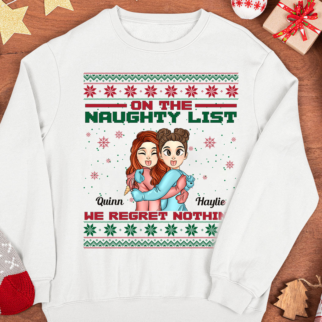 On The Naughty List - Personalized Matching Bestie Sweatshirt