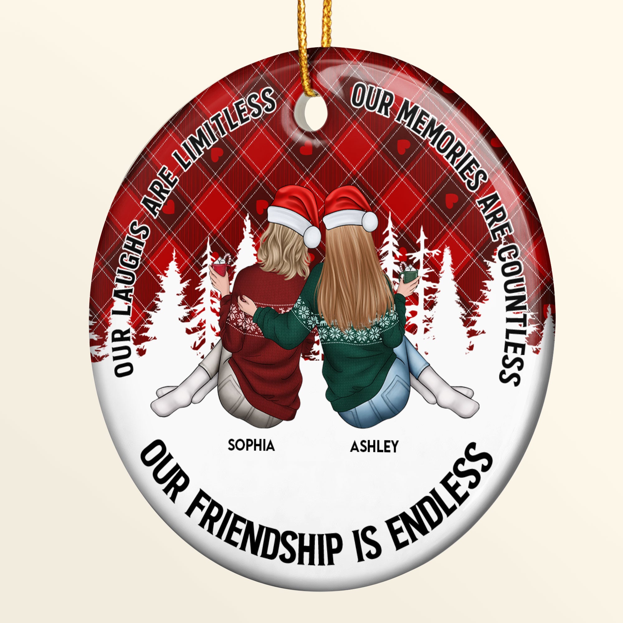 Our Friendship Is Endless - Personalized Ceramic Ornament