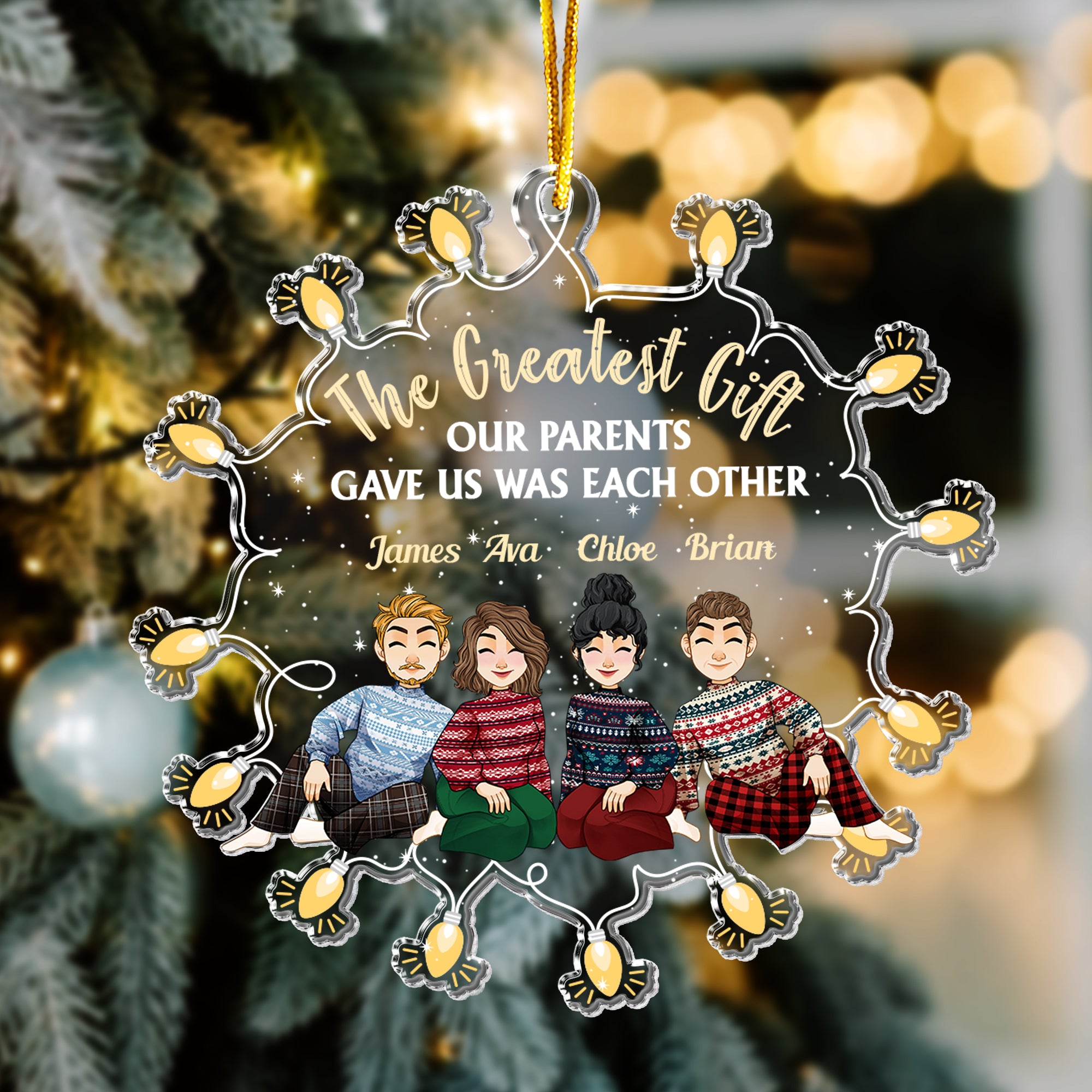 Our Gift Is Each Other - Personalized Acrylic Ornament