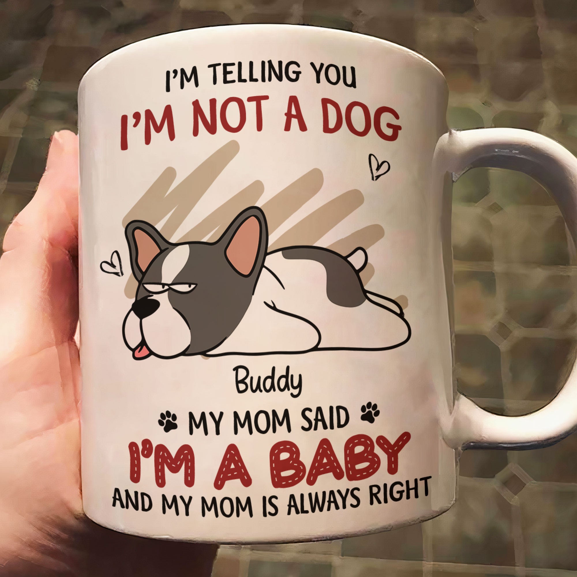 Our Mom Said We're Babies - Personalized Mug