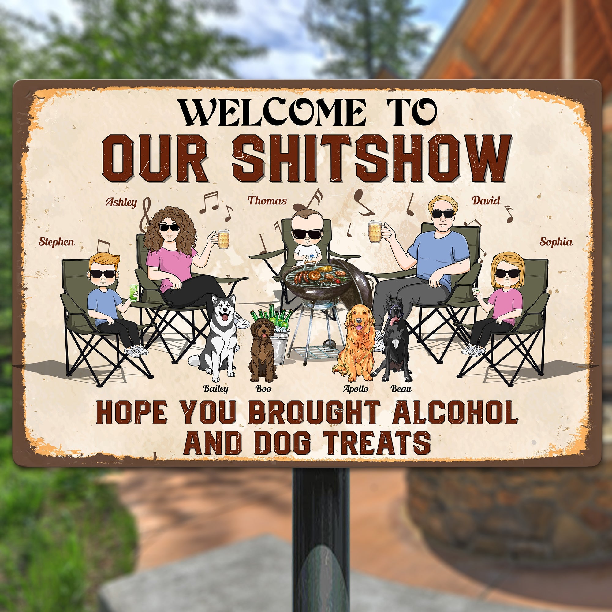 Our Shitshow Alcohol And Dog Treats - Personalized Metal Sign