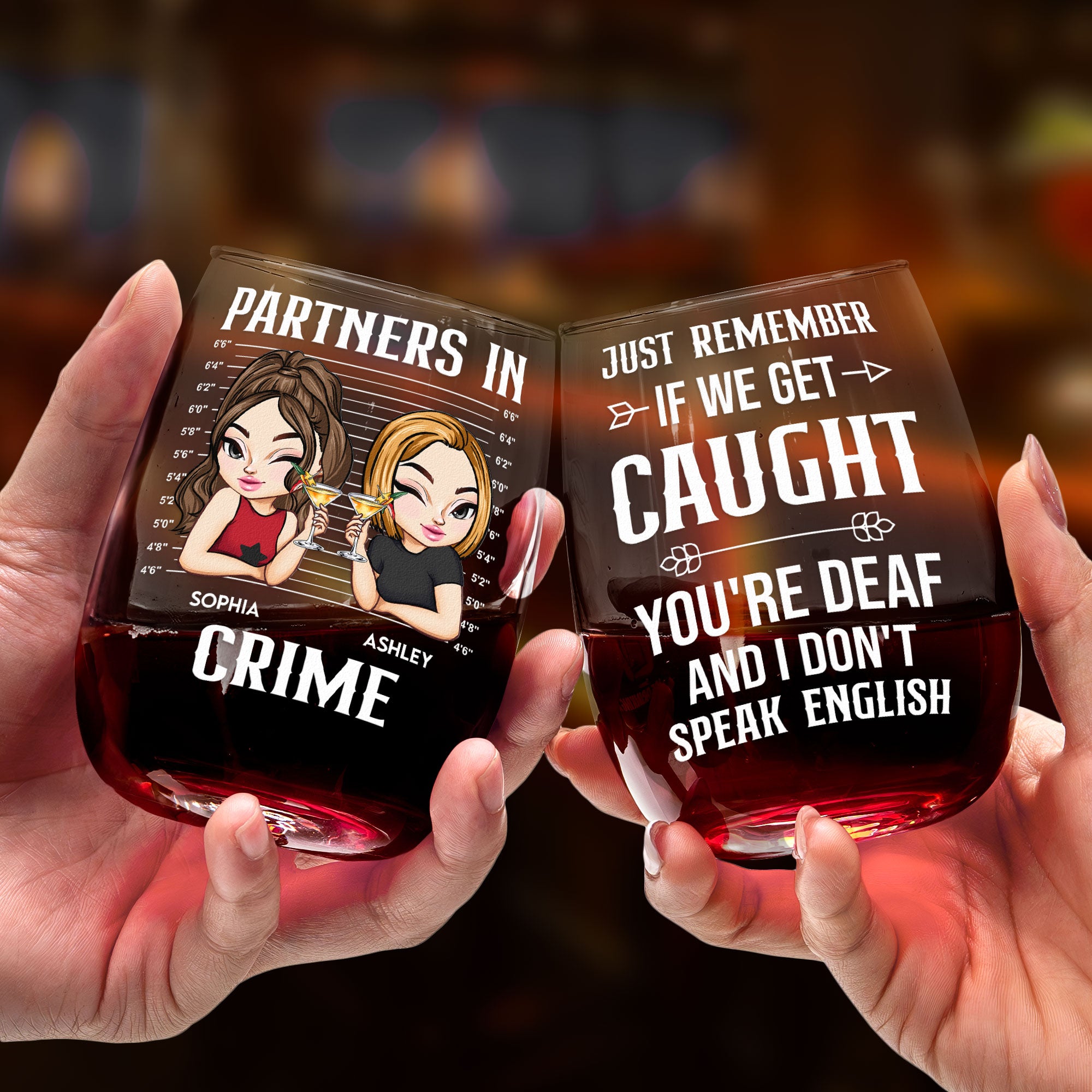 Partners In Crime Friendship Funny Version - Personalized Stemless Wine Glass