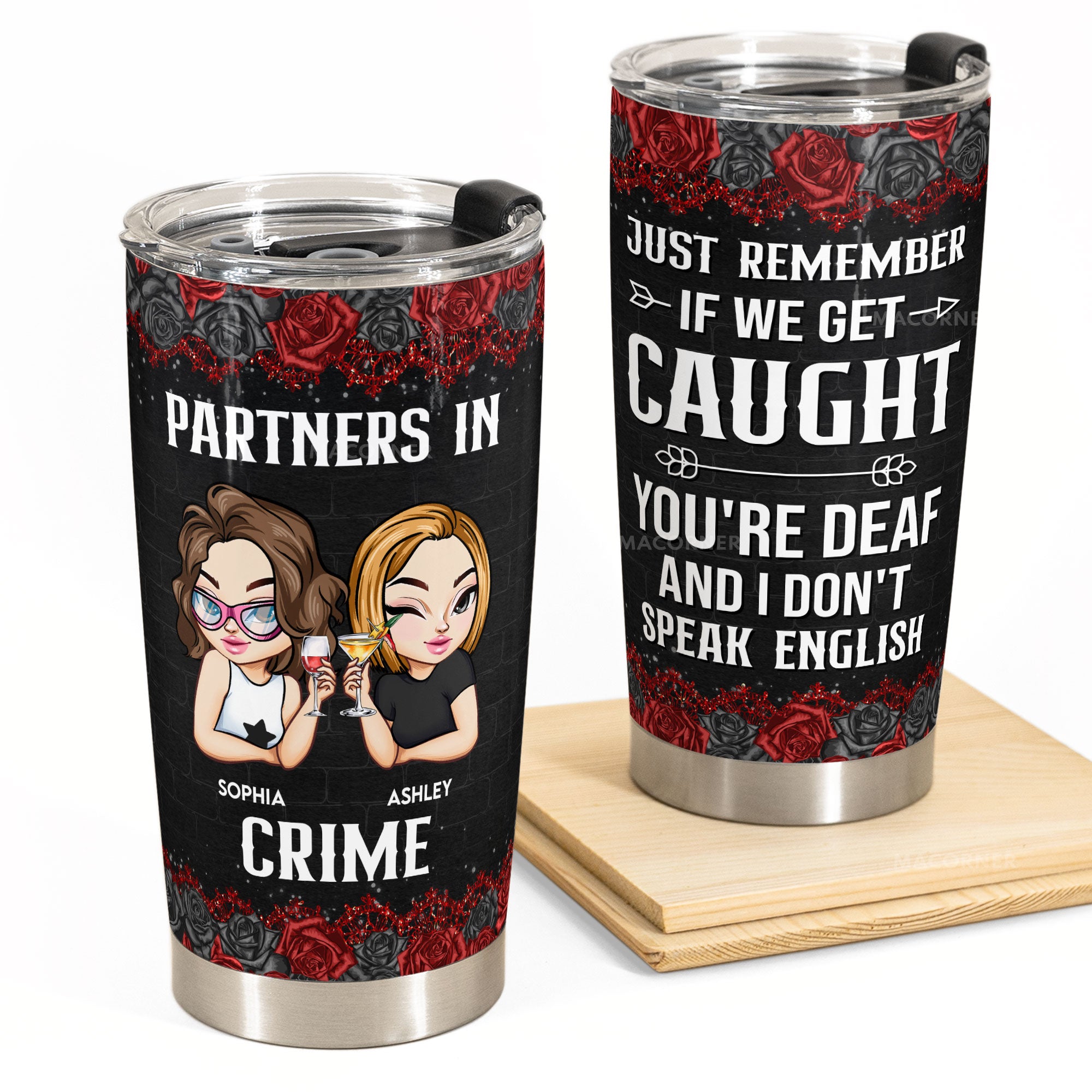 Partners In Crime - New Version - Personalized Tumbler Cup