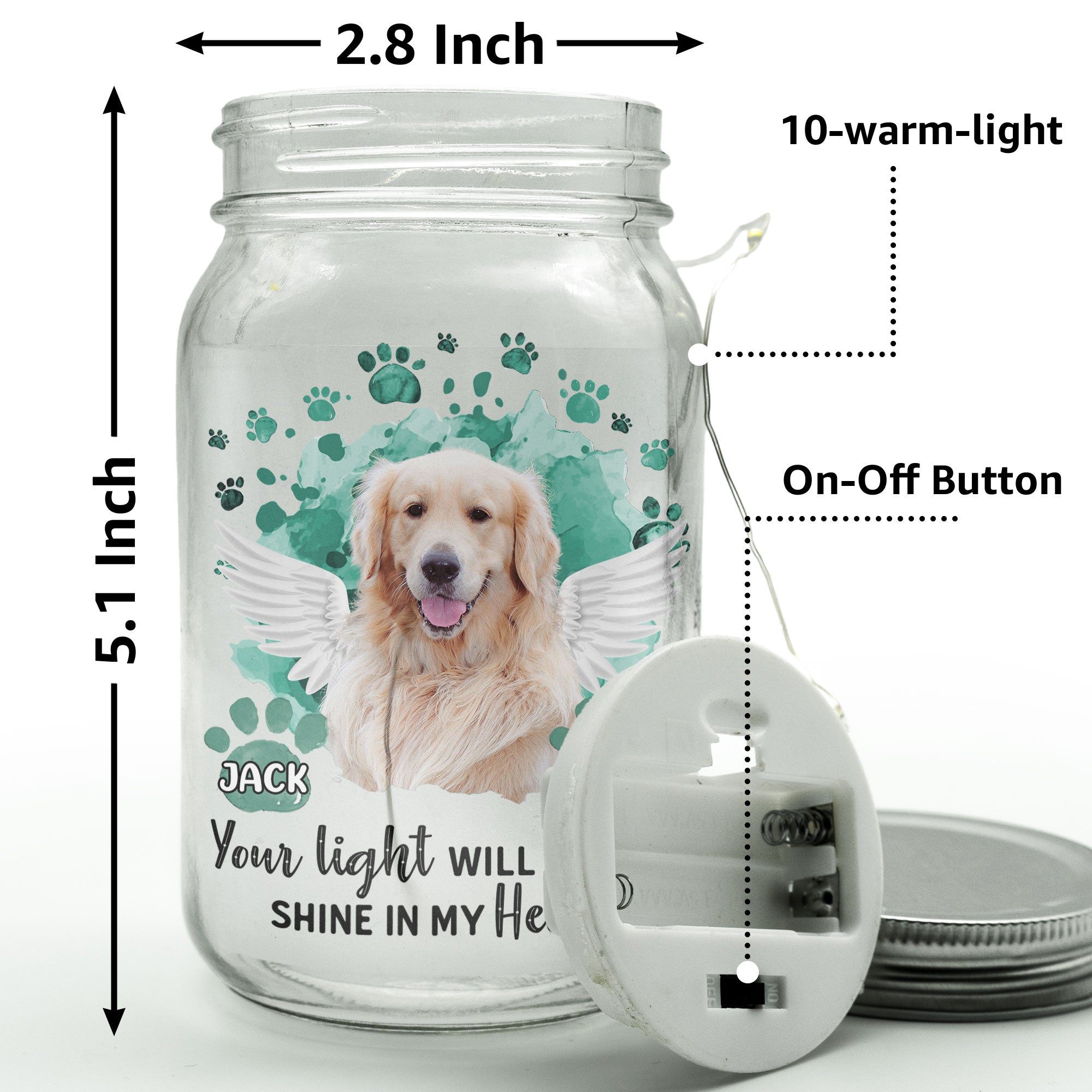 Pet Loss Your Light Will Always Shine In My Heart - Personalized Photo Mason Jar Light