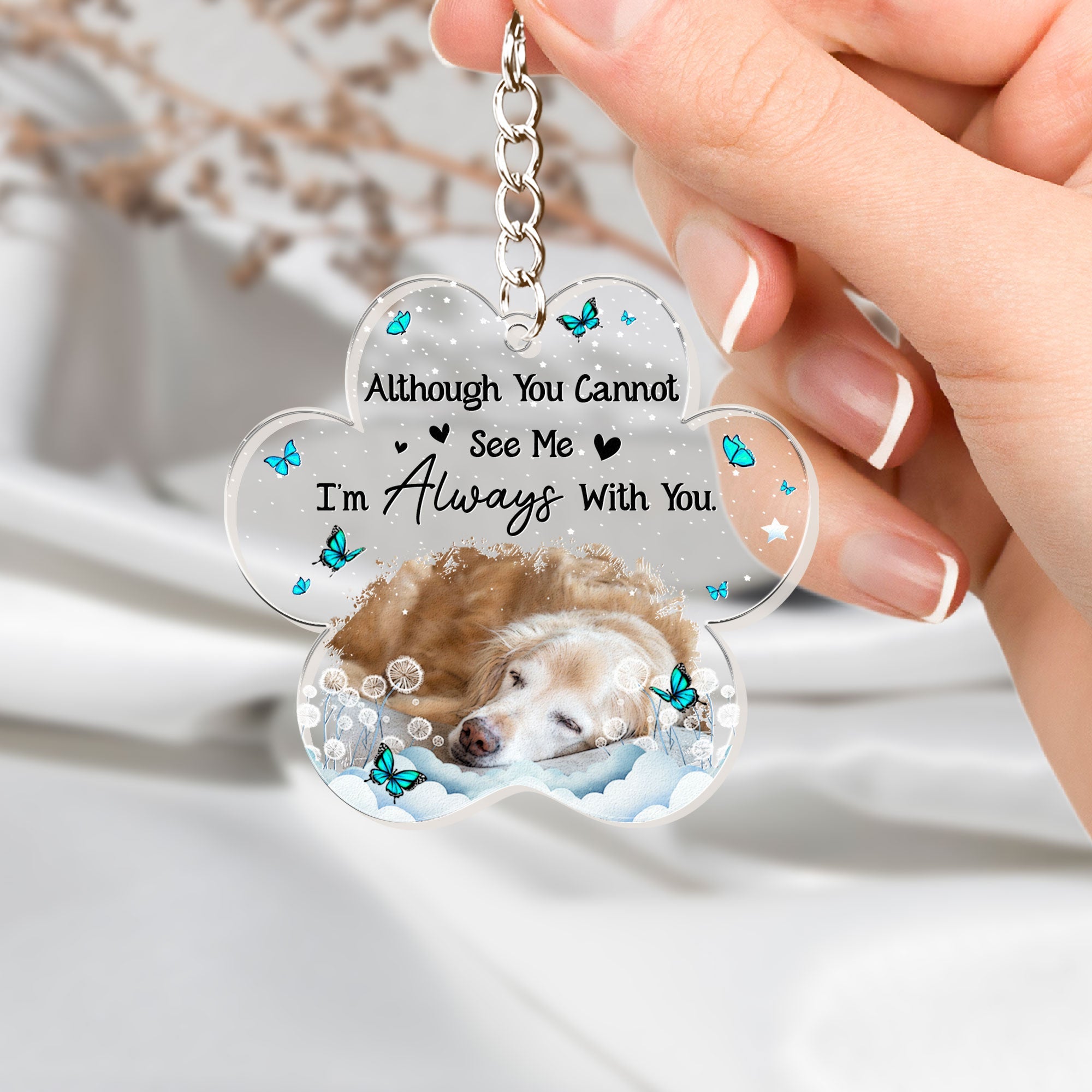 Pet Memorial I'm Always With You - Personalized Acrylic Photo Keychain