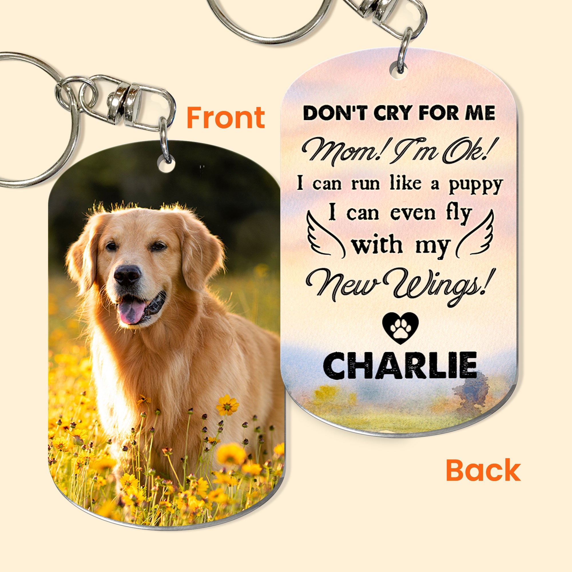 Don't Cry For Me - Personalized Photo Keychain