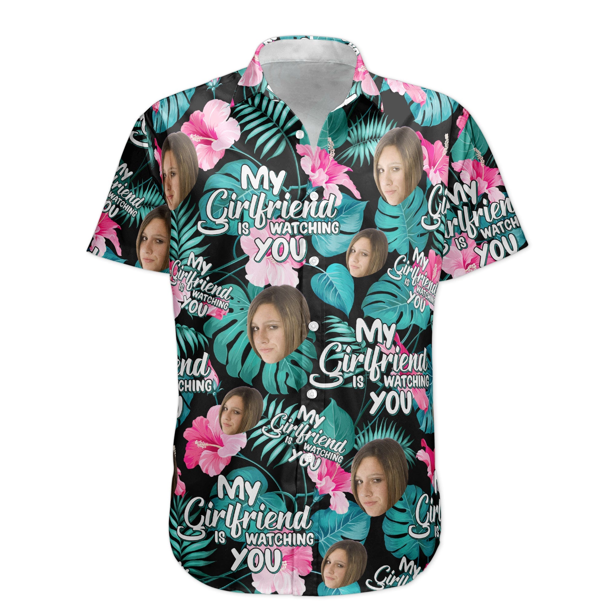 My Wife Is Watching You - Personalized Photo Hawaiian Shirt