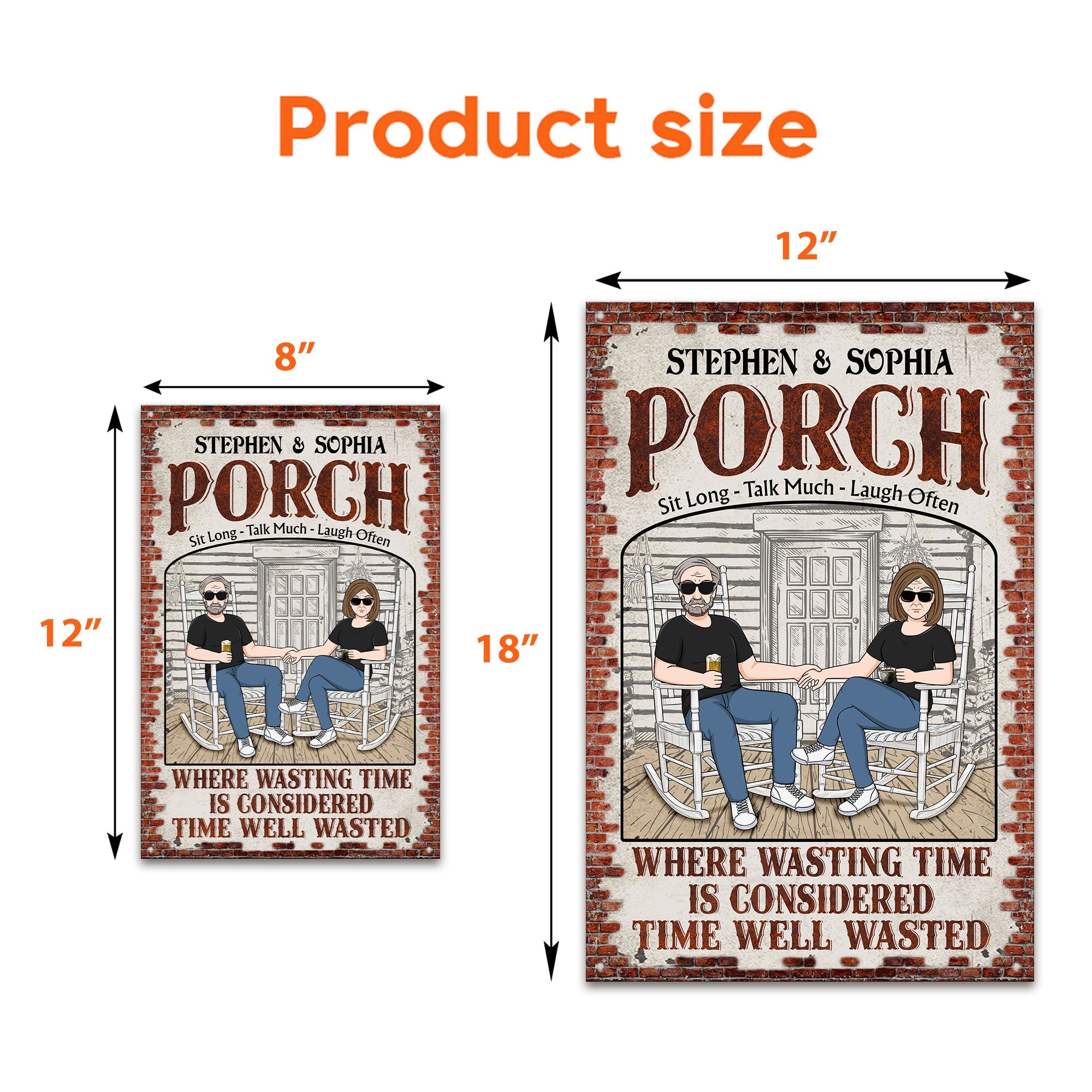 Porch - Sit Long - Talk Much - Laugh Often - Personalized Metal Sign