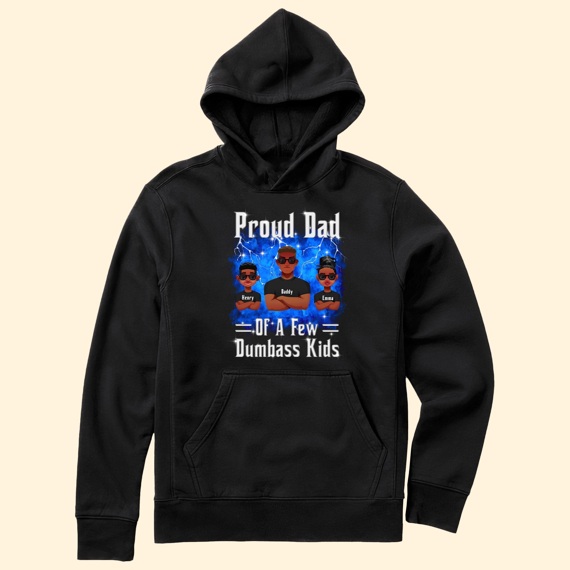 Proud Dad Of A Few Dumbass Kids - Bootleg Rap Style - Personalized Shirt