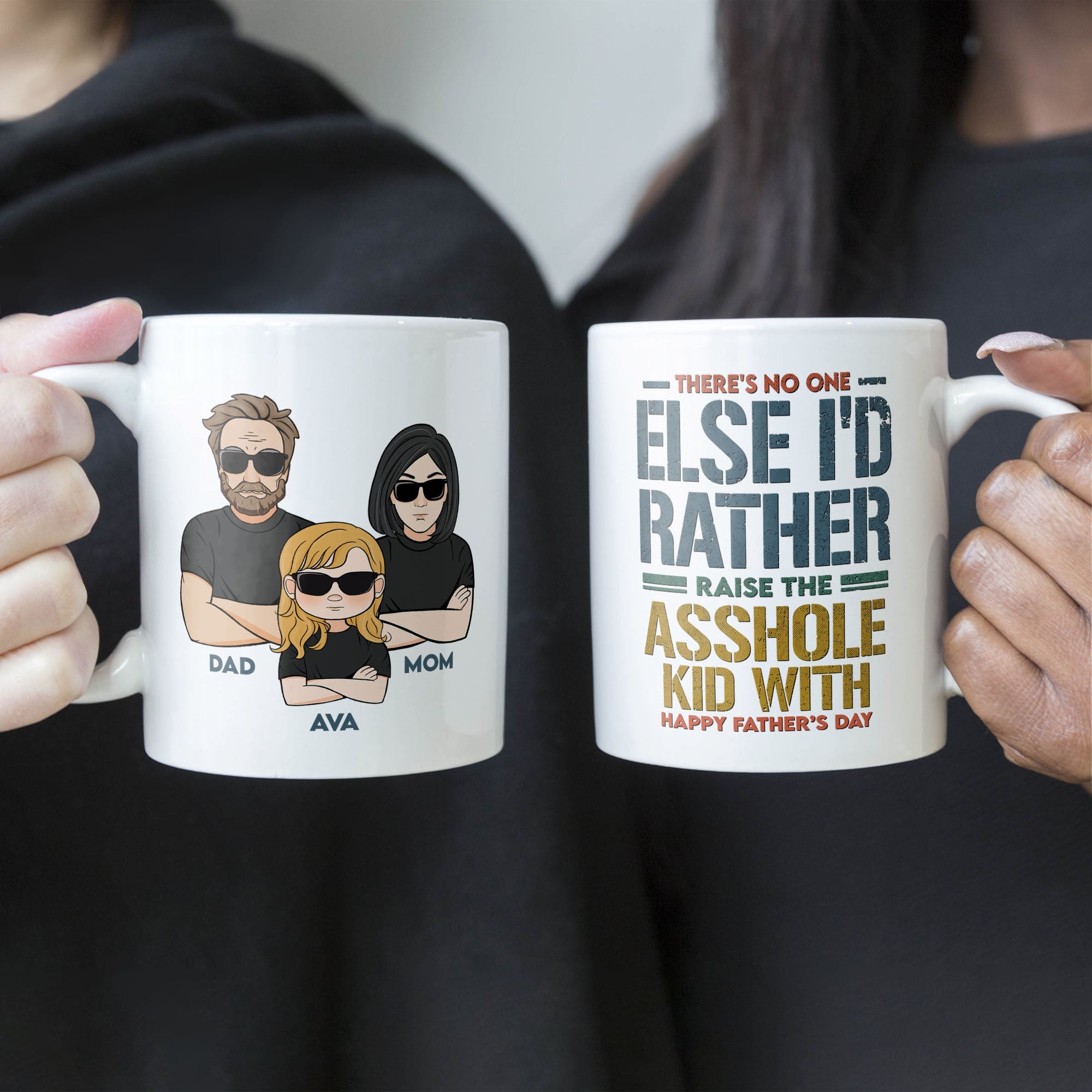 Raise These Asshole Kids With You - Personalized Mug