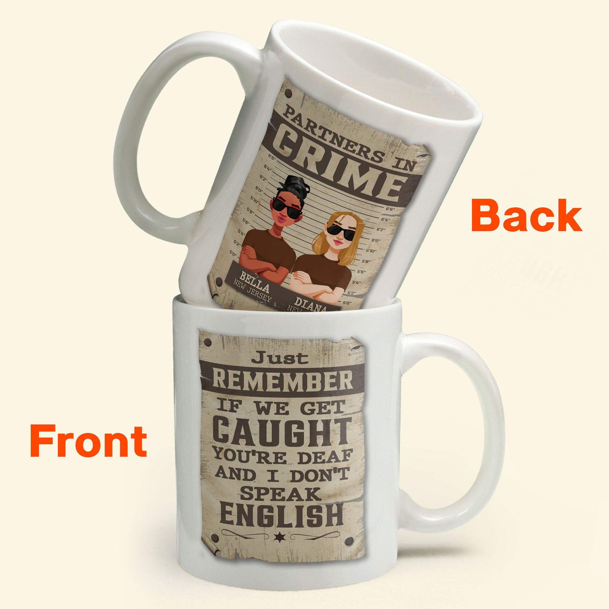 Remember If We Get Caught - Personalized Mug